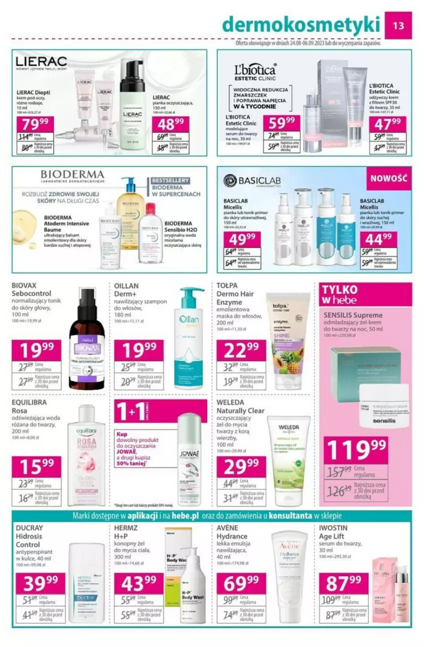 Gazetka promocyjna Hebe - ważna 24.08 do 06.09.2023 - strona 5 - produkty: Antyperspirant, Atoderm, Basiclab, Bioderma, Biovax, Clin, Control, Ducray, Emulsja, Gin, Iwostin, Lierac, Mars, Oillan, Por, Róża, Rum, Ser, Serum, Serum do twarzy, Szampon, Tołpa, Tonik, Top, Weleda, Woda, Zdrowie