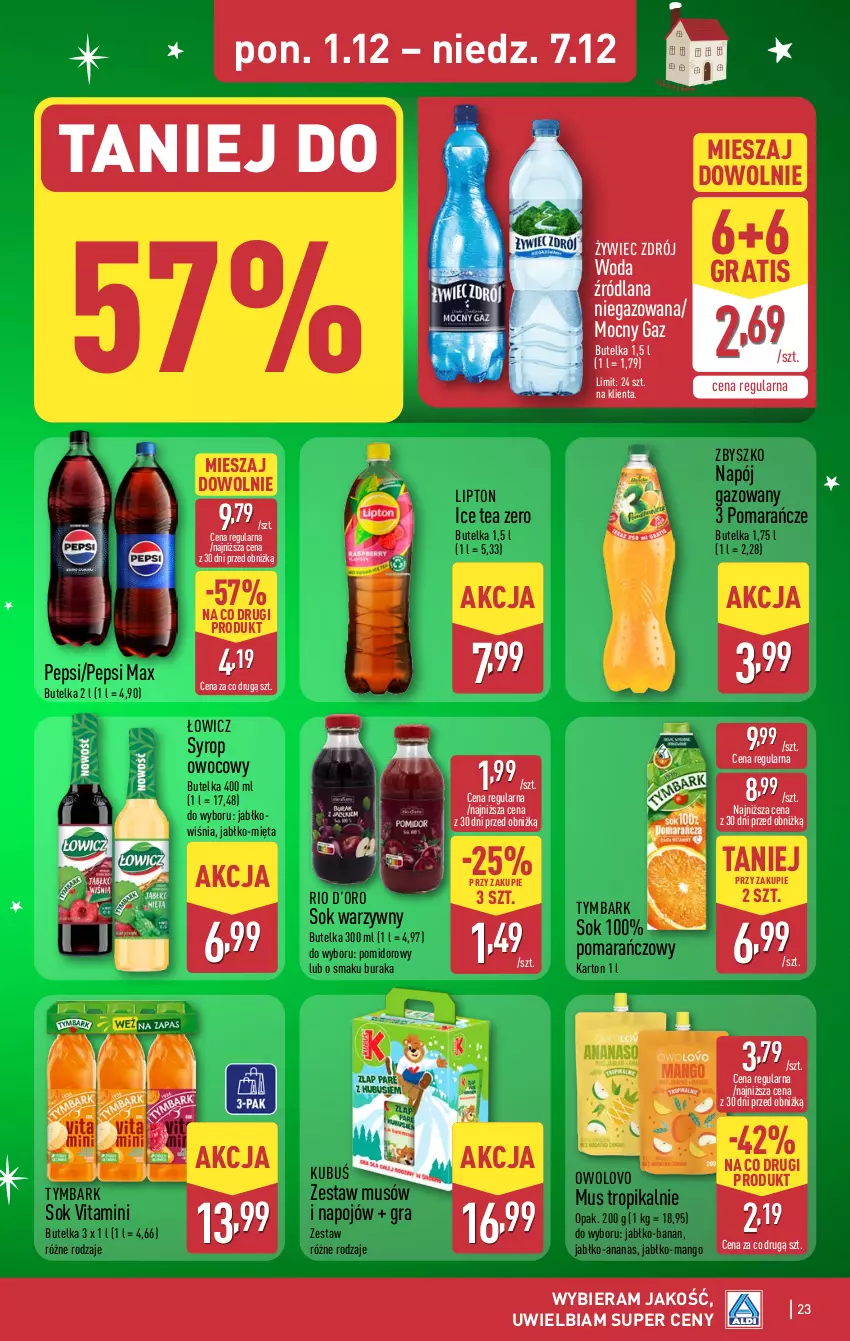 Gazetka promocyjna Aldi - Pełna oferta - ważna 01.12 do 07.12.2025 - strona 23 - produkty: Ananas, Gra, Ice tea, Kubuś, LANA, Lipton, Mango, Mięta, Mus, Napój, Napój gazowany, Pepsi, Pepsi max, Pomarańcze, Sok, Syrop, Tymbark, Woda
