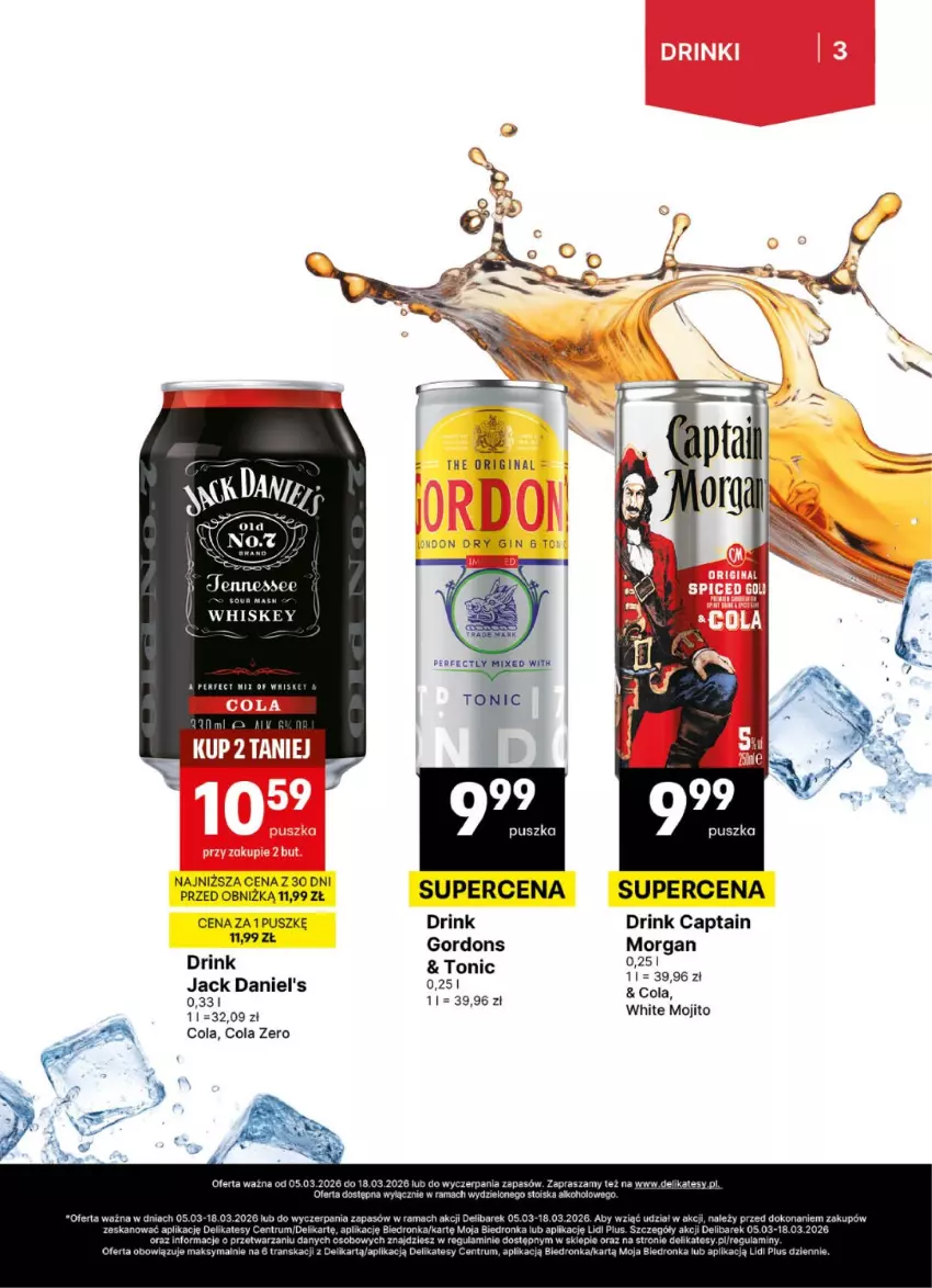Gazetka promocyjna Delikatesy Centrum - Delibarek DC10-DC11 - ważna 05.03 do 18.03.2026 - strona 3 - produkty: Dron, Gin, Jack Daniel's, Rama, Rum, Tran, Whiskey