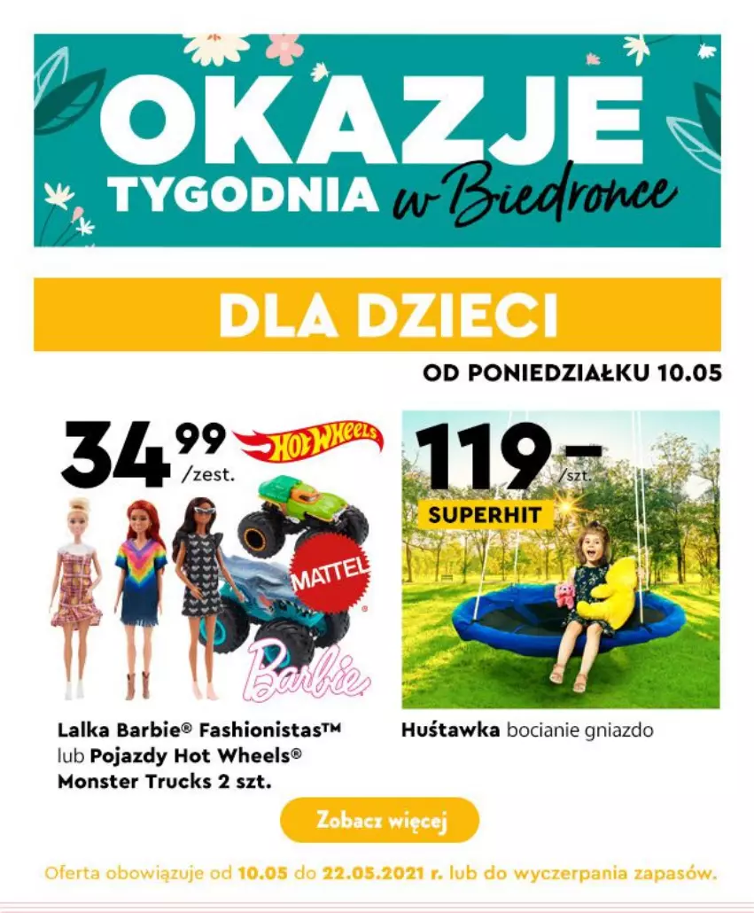 Gazetka promocyjna Biedronka - Hity Tygodnia - ważna 10.05 do 22.05.2021 - strona 1 - produkty: Barbie, Fa, Hot Wheels, Huśtawka, Lalka, Monster truck, Pojazd