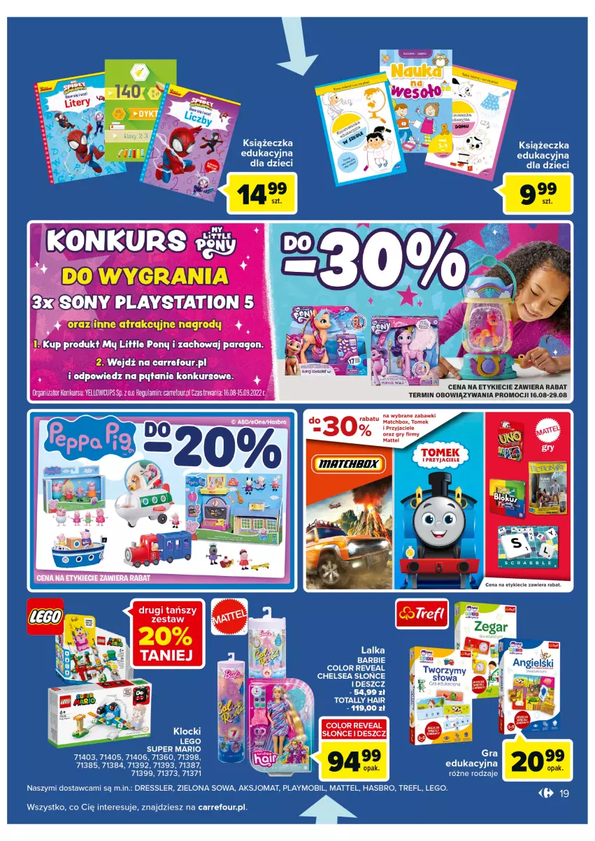 Gazetka promocyjna Carrefour - Gazetka Szalona 5 Carrefour Suwałki - ważna 16.08 do 28.08.2022 - strona 19 - produkty: Barbie, Dres, Dzieci, Gry, Hasbro, Klocki, Lalka, LEGO, Mattel, Mobil, My Little Pony, Playmobil, PlayStation, PlayStation 5