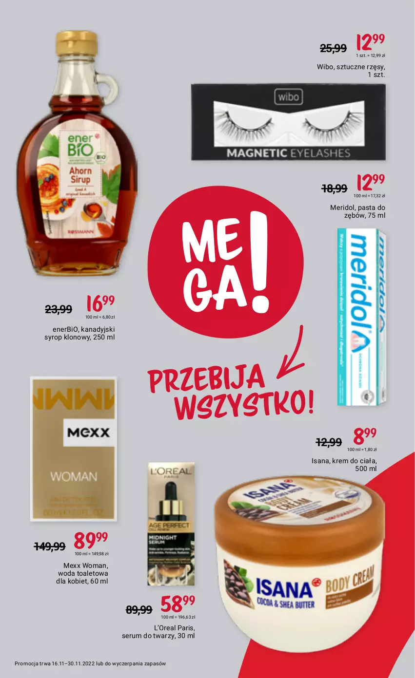 Gazetka promocyjna Rossmann - 16 listopada - ważna 16.11 do 30.11.2022 - strona 11 - produkty: Enerbio, Isana, Krem do ciała, Mexx, Pasta do zębów, Rum, Ser, Serum, Serum do twarzy, Syrop, Sztuczne rzęsy, Wibo, Woda, Woda toaletowa