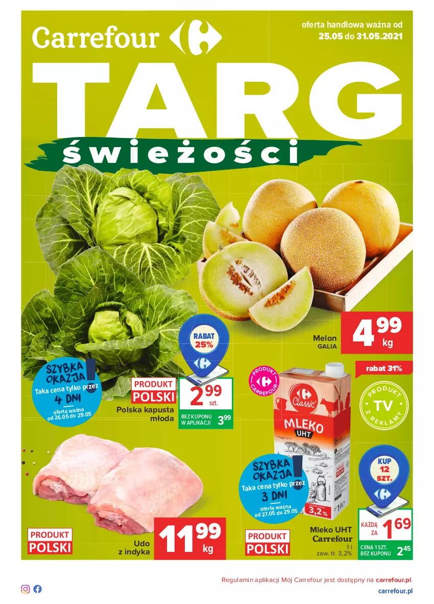 Gazetka promocyjna Carrefour - Gazetka Targi świeżości - ważna 24.05 do 31.05.2021 - strona 1 - produkty: Melon, Mleko