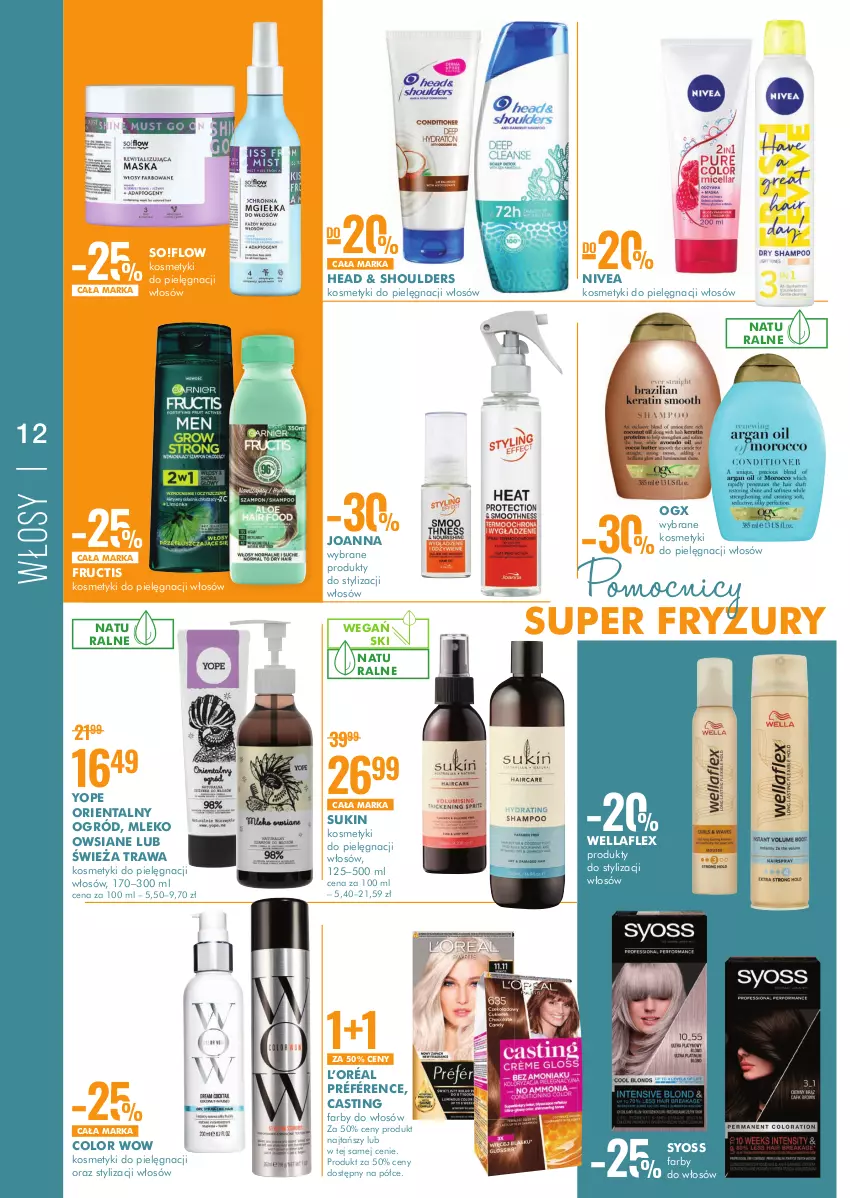 Gazetka promocyjna Super Pharm - Gazetka - ważna 07.07 do 21.07.2022 - strona 12 - produkty: Fa, Fructis, Joanna, Kosmetyki do pielęgnacji, L’Oréal, Mleko, Mleko owsiane, Nivea, Ogród, Syoss, Wella, Wellaflex, Yope