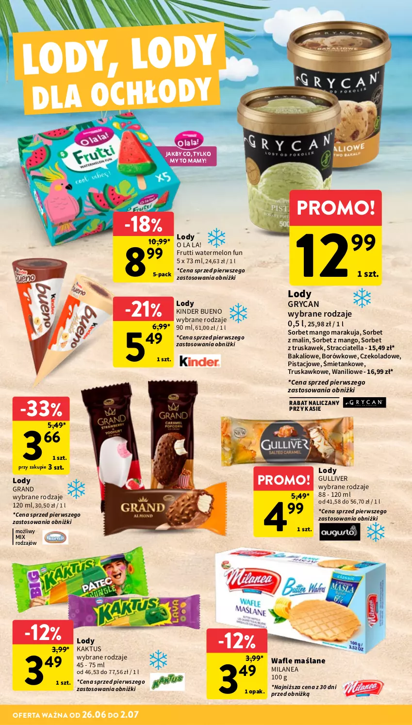Gazetka promocyjna Intermarche - Gazetka Intermarche - ważna 26.06 do 02.07.2025 - strona 20 - produkty: Gra, Gry, Kaktus, Kinder, Kinder Bueno, Lody, Mango, Melon, Wafle