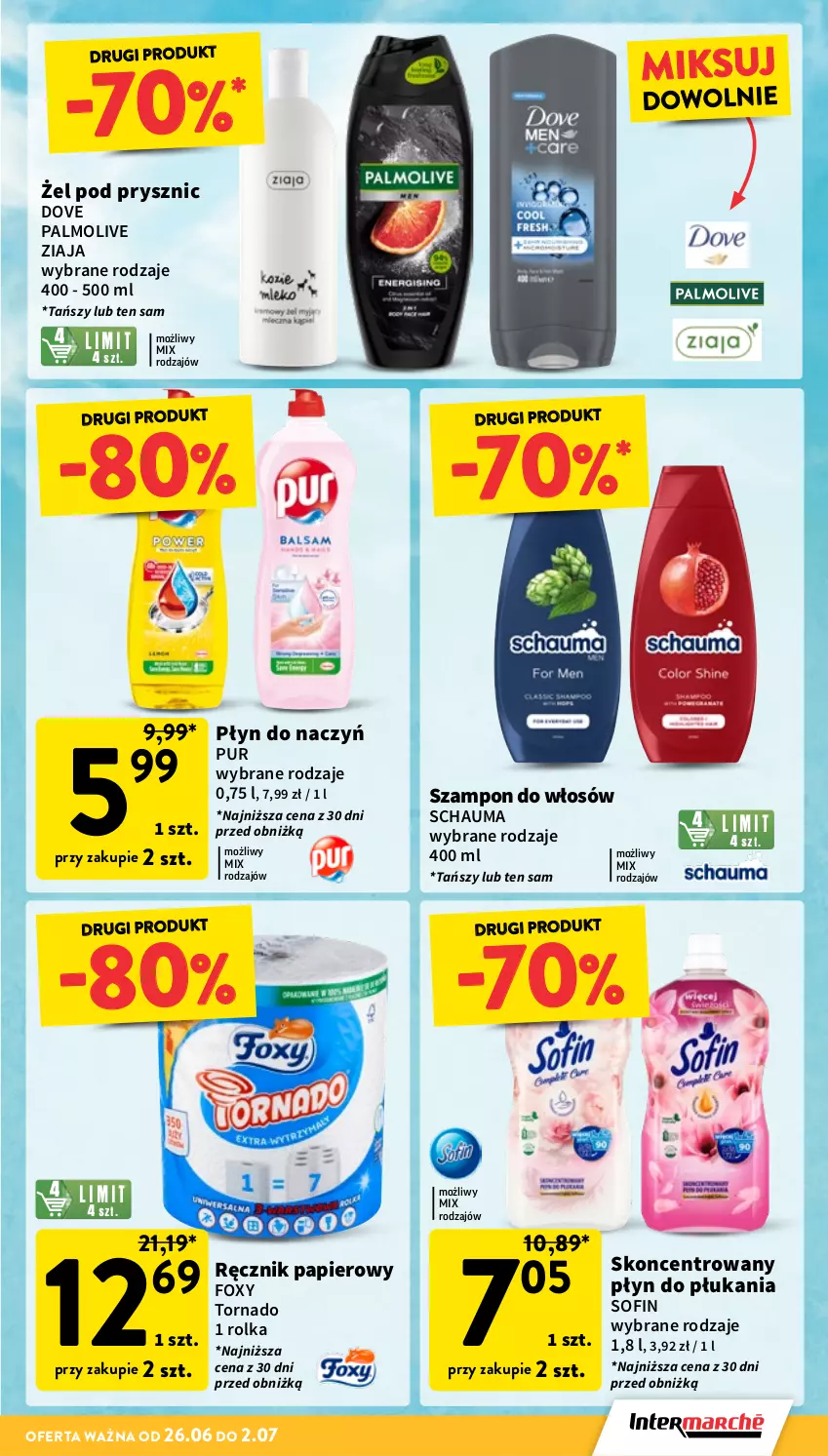 Gazetka promocyjna Intermarche - Gazetka Intermarche - ważna 26.06 do 02.07.2025 - strona 9 - produkty: Dove, Foxy, Palmolive, Papier, Płyn do płukania, Pur, Ręcznik, Schauma, Szampon, Ziaja