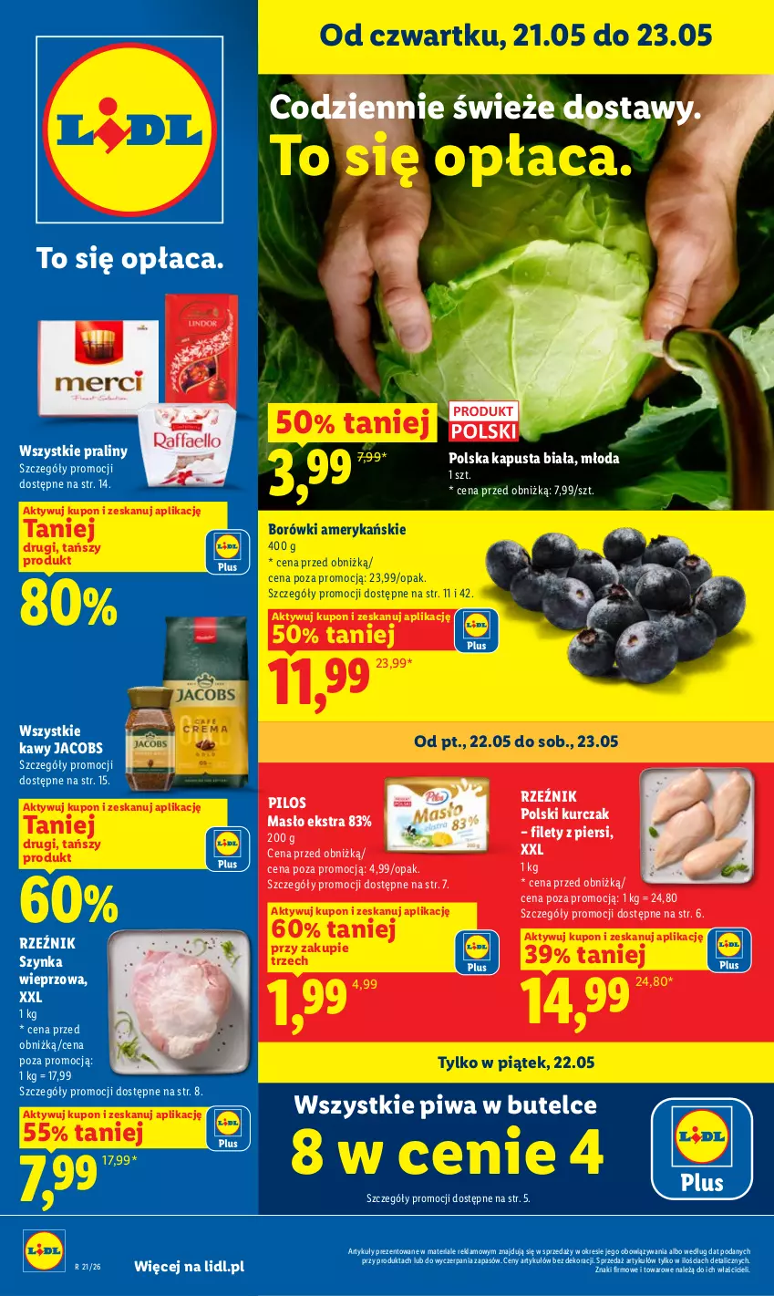 Gazetka promocyjna Lidl - Gazetka ważna od 21.05 do 23.05 - ważna 21.05 do 23.05.2026 - strona 1 - produkty: Jacobs, Kurczak, Masło, Pilos, Piwa, Praliny, Szynka, Szynka wieprzowa