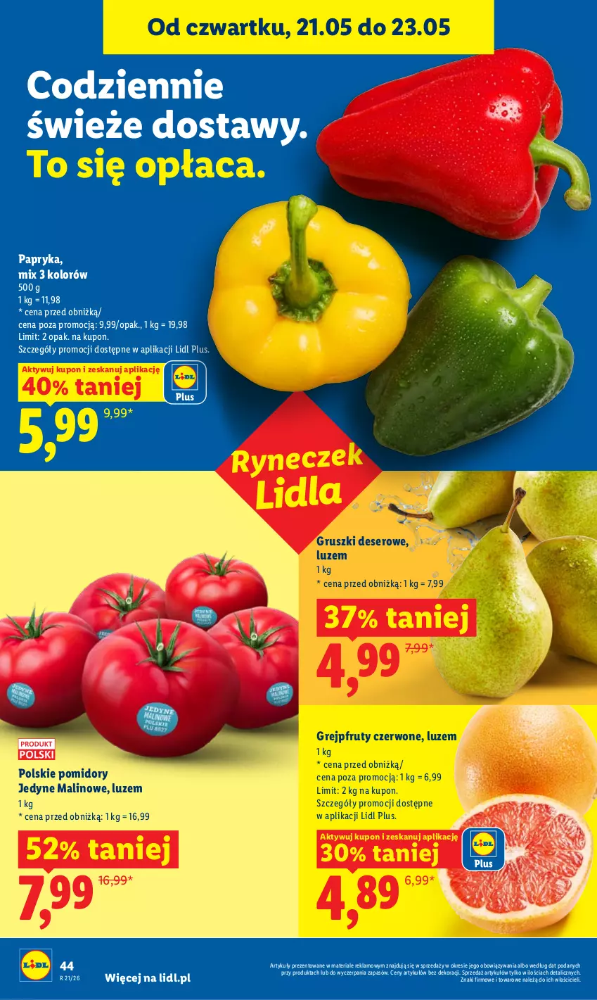 Gazetka promocyjna Lidl - Gazetka ważna od 21.05 do 23.05 - ważna 21.05 do 23.05.2026 - strona 44 - produkty: Deser, Grejpfrut, Gruszki, Papryka, Pomidory, Ser