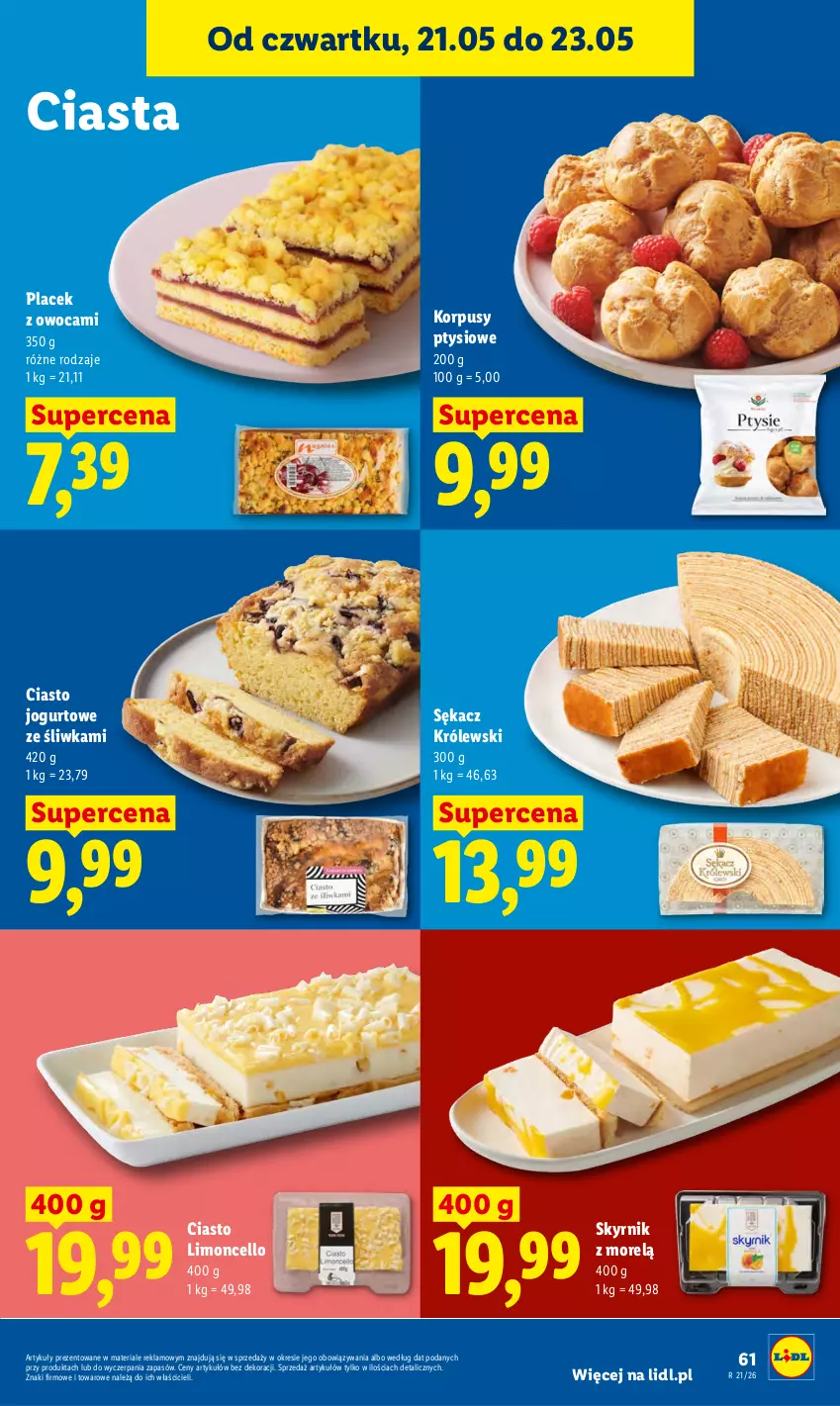 Gazetka promocyjna Lidl - Gazetka ważna od 21.05 do 23.05 - ważna 21.05 do 23.05.2026 - strona 67 - produkty: Ciasto jogurtowe, Jogurt, Korpusy, Królewski, Sękacz