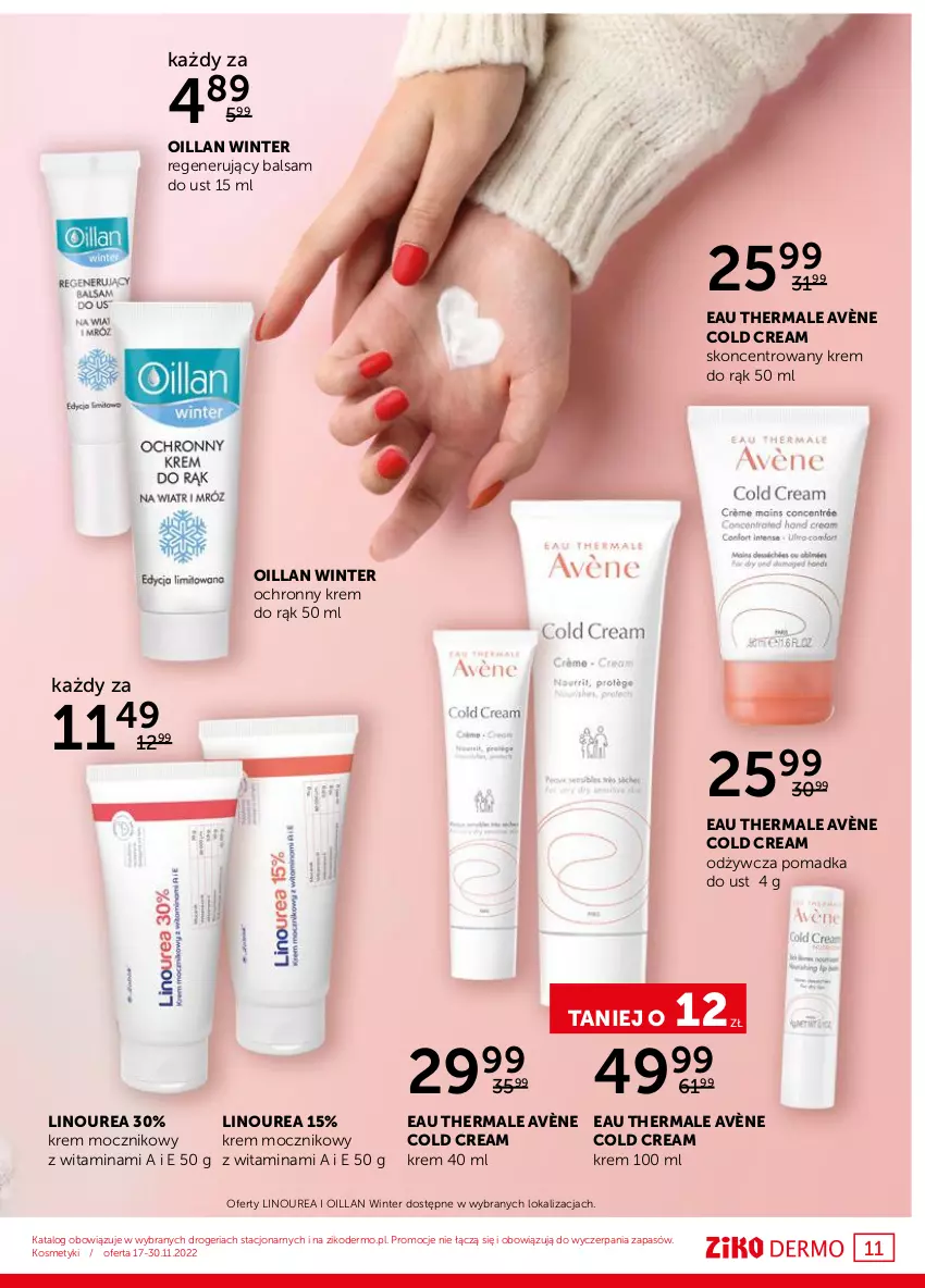 Gazetka promocyjna Ziko - Gazetka Ziko Dermo - ważna 17.10 do 30.10.2024 - strona 11 - produkty: Avène, Balsam do ust, Cold Cream, Krem do rąk, Ochronny krem, Oillan