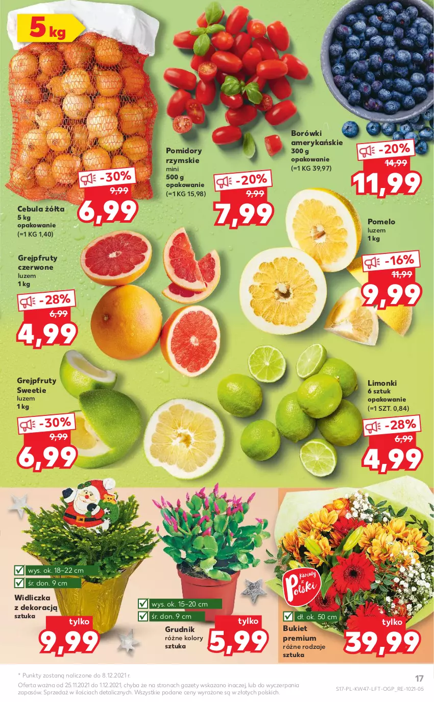 Gazetka promocyjna Kaufland - OFERTA TYGODNIA - ważna 25.11 do 01.12.2021 - strona 17 - produkty: Bukiet, Cebula, Grejpfrut, Pomelo, Pomidory