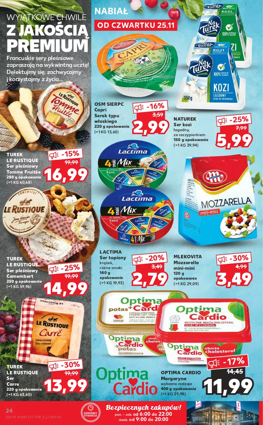 Gazetka promocyjna Kaufland - OFERTA TYGODNIA - ważna 25.11 do 01.12.2021 - strona 24 - produkty: Camembert, Margaryna, Mleko, Mlekovita, Mozzarella, NaTurek, Optima, Optima Cardio, Piec, Rust, Ser, Ser kozi, Ser pleśniowy, Ser topiony, Serek, Top