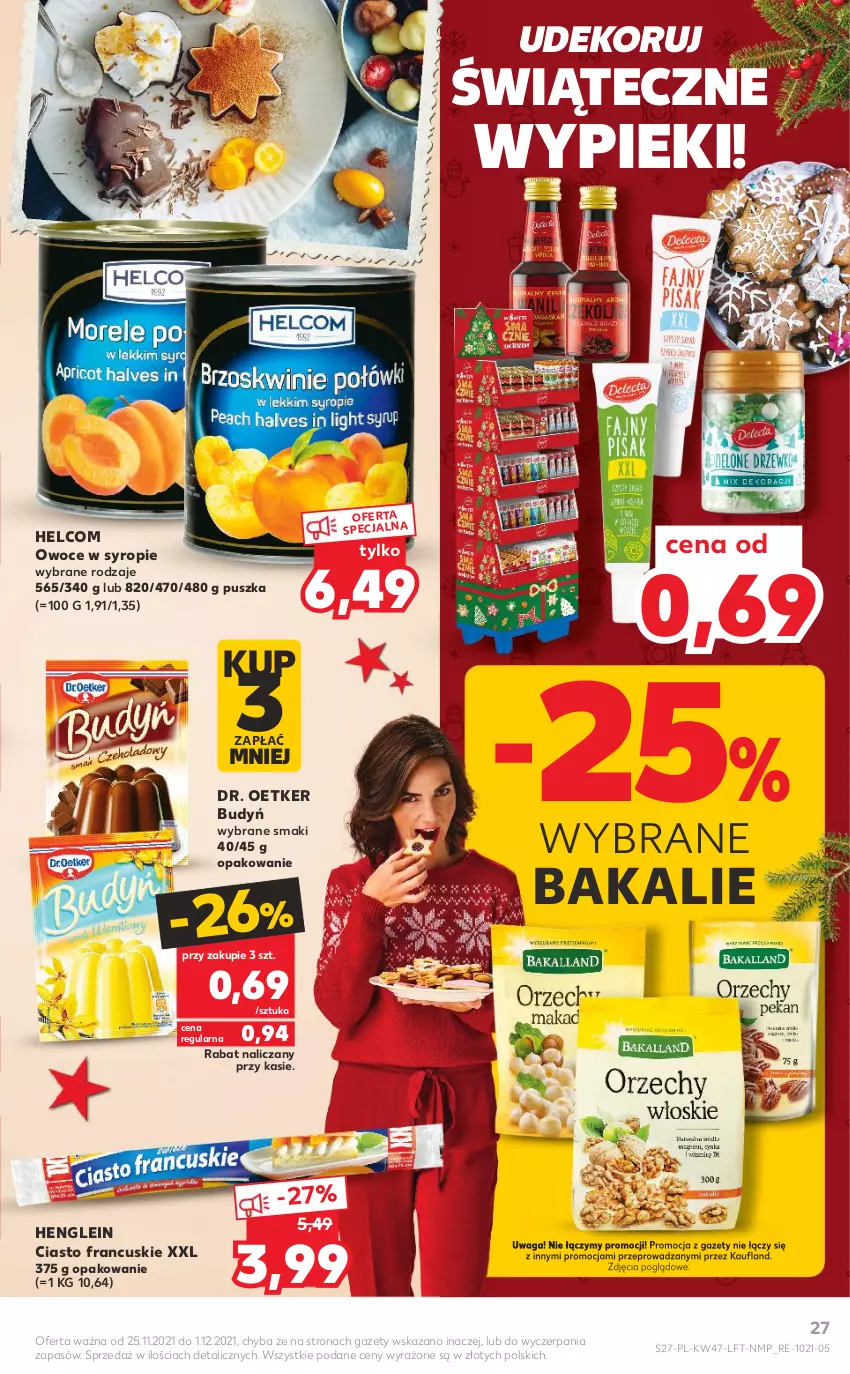 Gazetka promocyjna Kaufland - OFERTA TYGODNIA - ważna 25.11 do 01.12.2021 - strona 27 - produkty: Budyń, Ciasto francuskie, Dr. Oetker, HELCOM, Owoce, Syrop, Waga