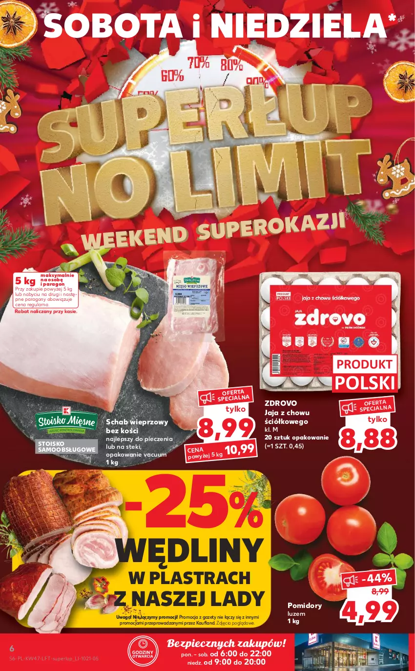 Gazetka promocyjna Kaufland - OFERTA TYGODNIA - ważna 25.11 do 01.12.2021 - strona 6 - produkty: Jaja, Piec, Pomidory, Schab wieprzowy, Stek, Waga