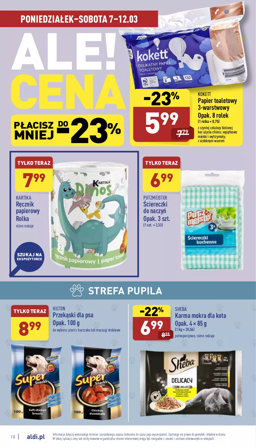 Gazetka promocyjna Aldi - Pełny katalog - ważna 07.03 do 12.03.2022 - strona 10 - produkty: Fa, Kurczak, Papier, Papier toaletowy, Por, Przekąski dla psa, Putzmeister, Ręcznik, Sheba, Tera