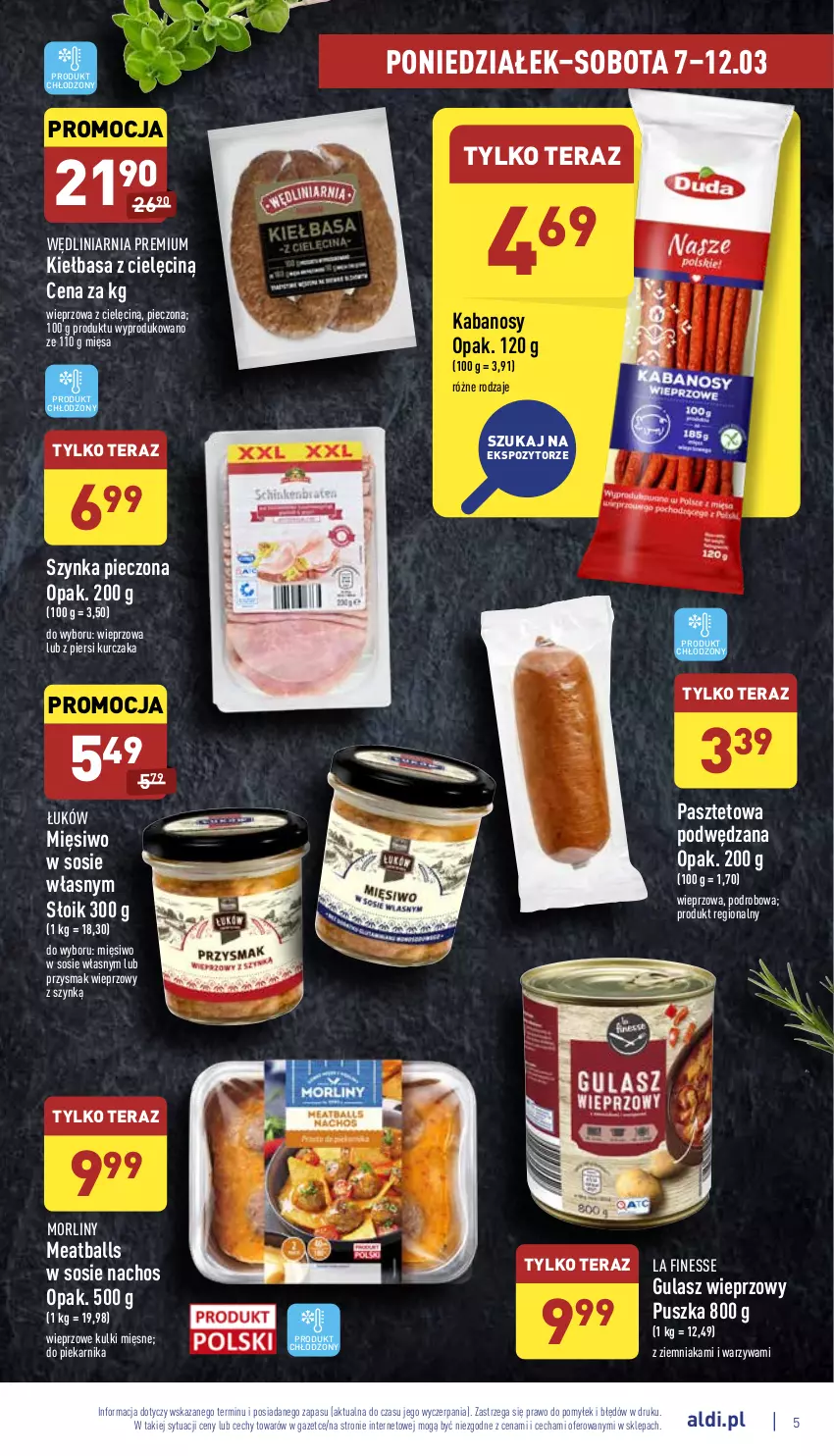 Gazetka promocyjna Aldi - Pełny katalog - ważna 07.03 do 12.03.2022 - strona 5 - produkty: Kabanos, Kiełbasa, Kurczak, Morliny, Pasztet, Piec, Piekarnik, Sos, Szynka, Tera, Warzywa