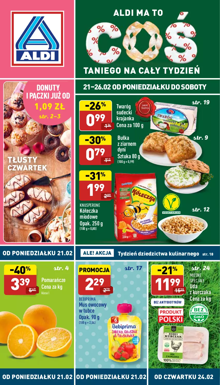 Gazetka promocyjna Aldi - Katalog spożywczy - ważna 21.02 do 26.02.2022 - strona 1 - produkty: Bebiprima, Bułka, Donut, Kurczak, Mięsne specjały, Mus, Nuty, Pomarańcze, Prima, Twaróg