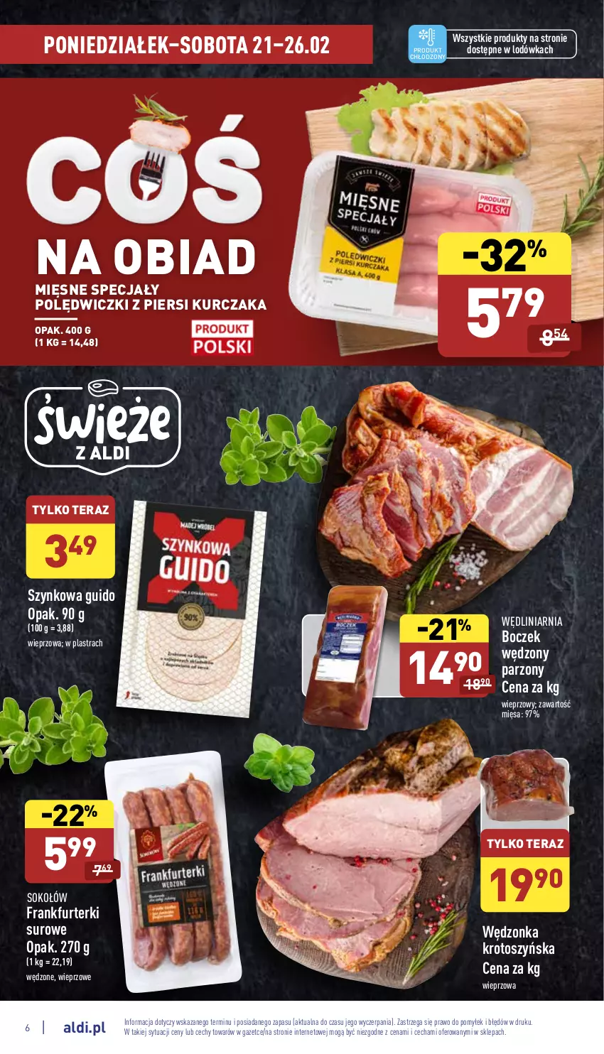 Gazetka promocyjna Aldi - Katalog spożywczy - ważna 21.02 do 26.02.2022 - strona 6 - produkty: Boczek, Frankfurterki, Kurczak, Lodówka, Mięsne specjały, Sok, Sokołów, Tera