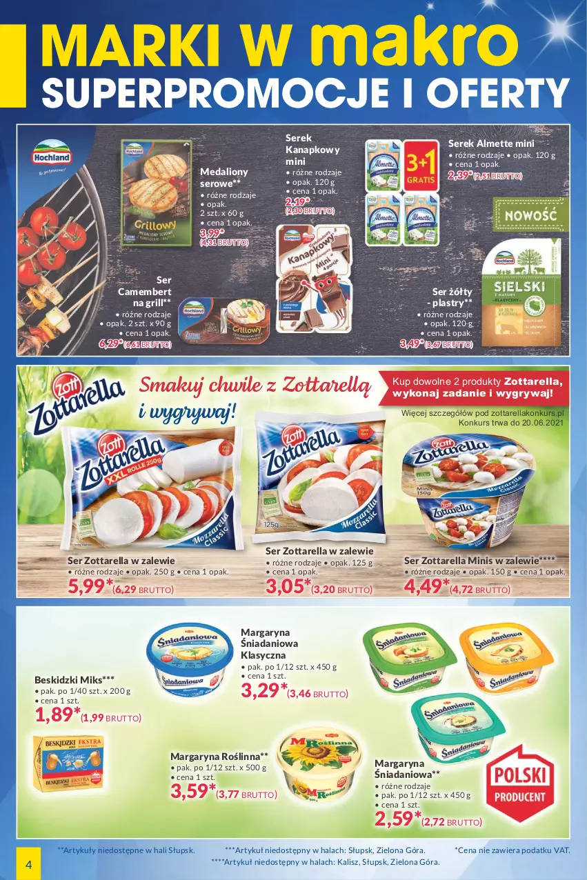 Gazetka promocyjna Makro - [Oferta specjalna] Marki w MAKRO - ważna 15.06 do 28.06.2021 - strona 4 - produkty: Almette, Beskidzki, Camembert, Danio, Grill, Gry, Lion, Margaryna, Ser, Serek, Serek kanapkowy, Zott, Zottarella