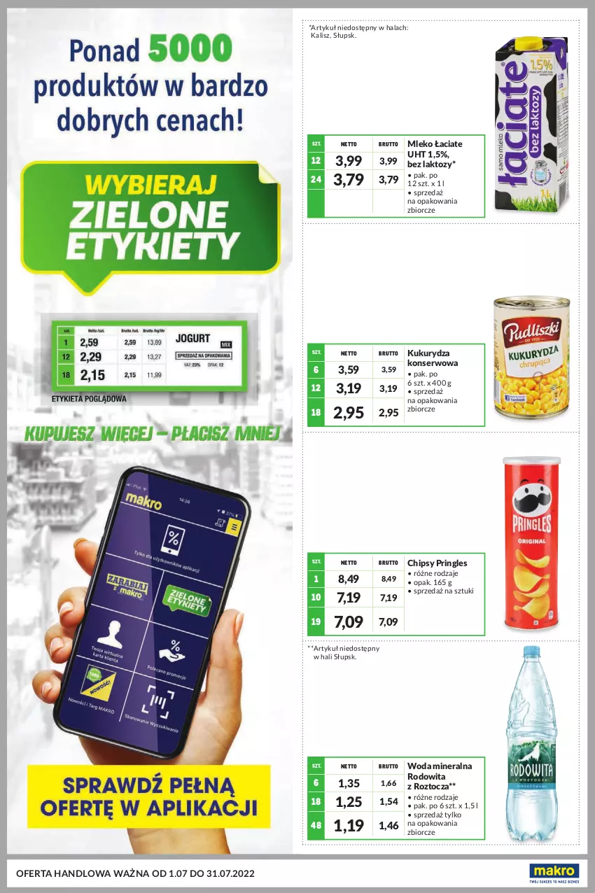 Gazetka promocyjna Makro - [Oferta specjalna] Kupujesz więcej płacisz mniej - ważna 01.07 do 31.07.2022 - strona 1 - produkty: Chipsy, Kukurydza, Kukurydza konserwowa, Mleko, Pringles, Ser, Woda, Woda mineralna