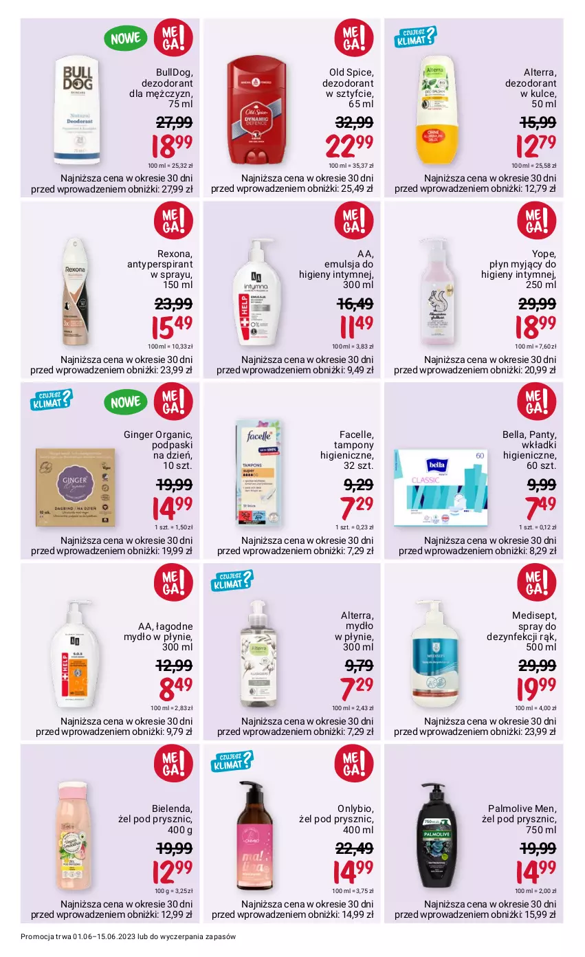 Gazetka promocyjna Rossmann - 1 czerwca - ważna 01.06 do 15.06.2023 - strona 9 - produkty: Alterra, Antyperspirant, Bell, Bella, Bielenda, Bulldog, Dezodorant, Emulsja, Fa, Facelle, Gin, Mydło, Mydło w płynie, Old Spice, Palmolive, Podpaski, Rexona, Tampony, Wkładki, Yope