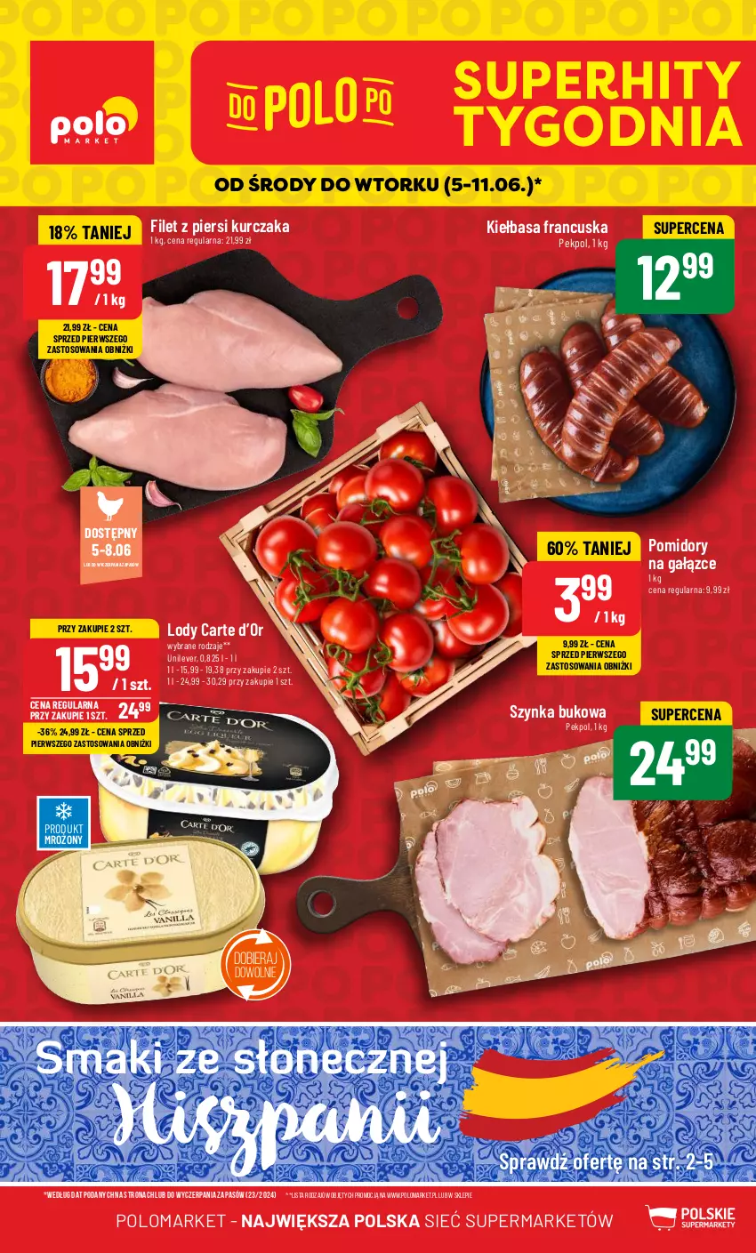 Gazetka promocyjna PoloMarket - Gazetka pomocyjna - ważna 05.06 do 11.06.2024 - strona 1 - produkty: Filet z piersi kurczaka, Kiełbasa, Kurczak, Lody, Pekpol, Pomidory, Szynka