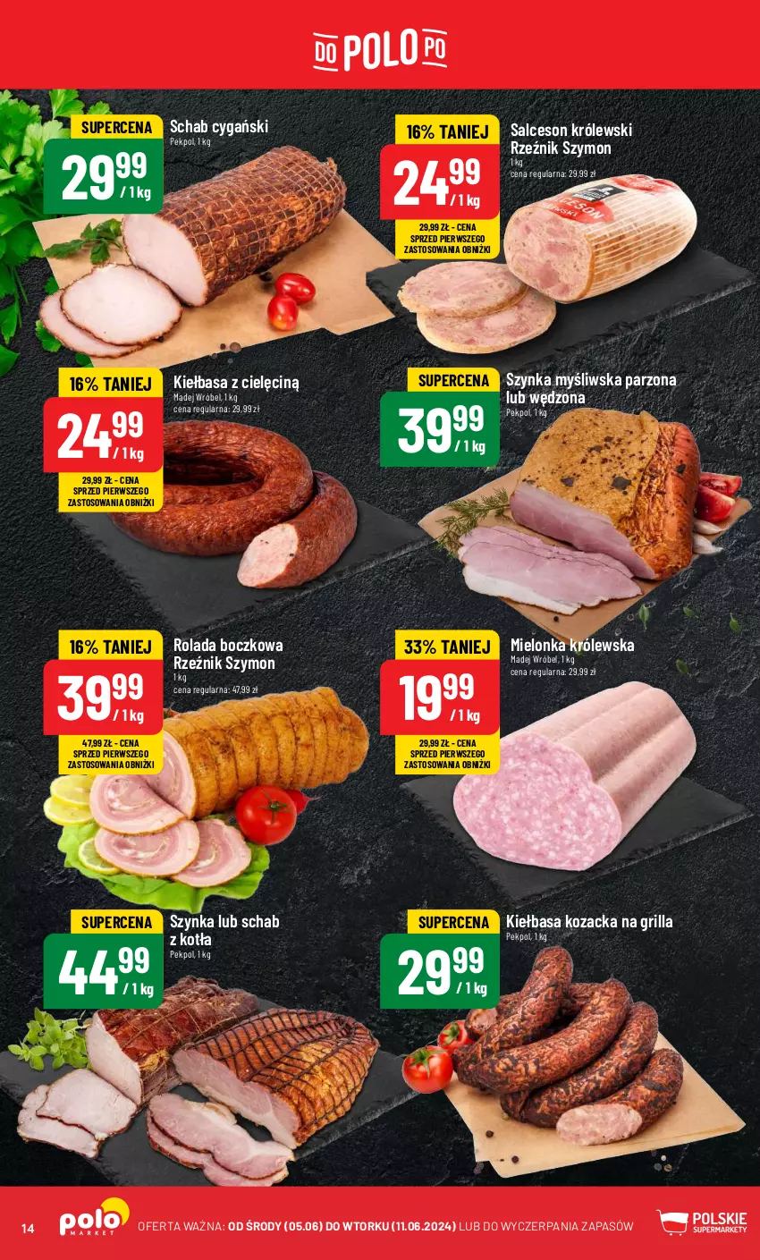 Gazetka promocyjna PoloMarket - Gazetka pomocyjna - ważna 05.06 do 11.06.2024 - strona 14 - produkty: Grill, Kiełbasa, Królewski, Madej Wróbel, Pekpol, Rolada, Salceson, Szynka