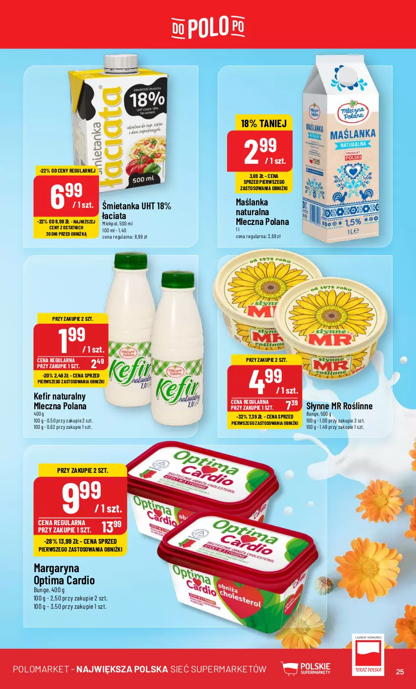 Gazetka promocyjna PoloMarket - Gazetka pomocyjna - ważna 05.06 do 11.06.2024 - strona 25 - produkty: Kefir, Kefir naturalny, LANA, Margaryna, Maślanka, Optima, Optima Cardio, Słynne, Słynne MR Roślinne