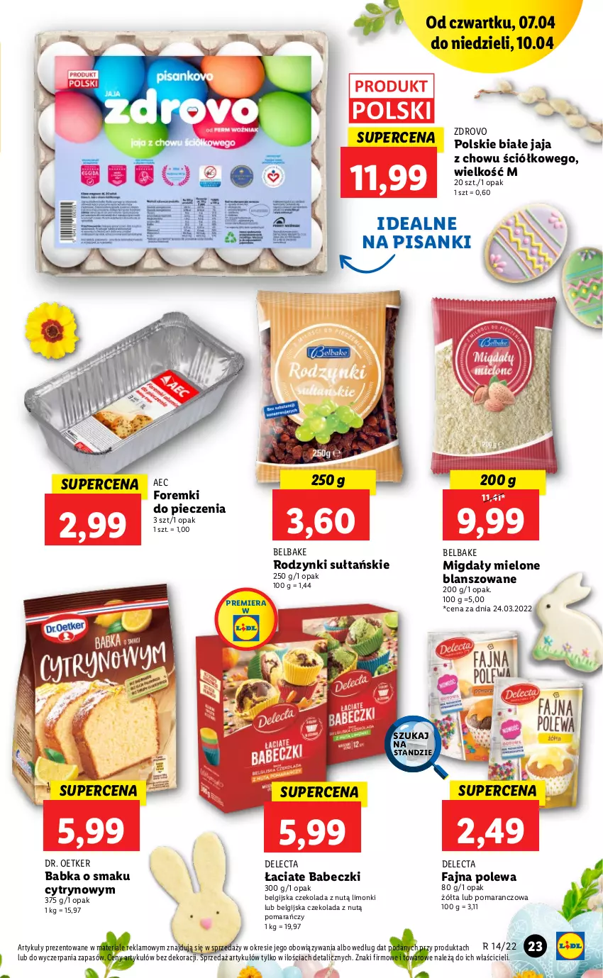 Gazetka promocyjna Lidl - GAZETKA - ważna 07.04 do 10.04.2022 - strona 23 - produkty: Babeczki, Babka, Czekolada, Delecta, Dr. Oetker, Fa, Foremki, Jaja, LG, Migdały, Piec, Rodzynki, Sanki