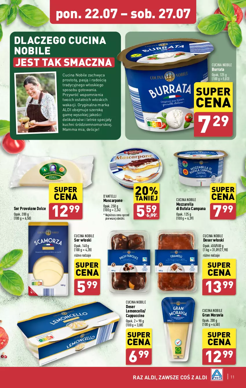 Gazetka promocyjna Aldi - Pełna oferta - ważna 22.07 do 27.07.2024 - strona 11 - produkty: Burrata, Cappuccino, Delicje, Deser, Fa, Gin, Gra, Mascarpone, Mozzarella, Ser, Sok