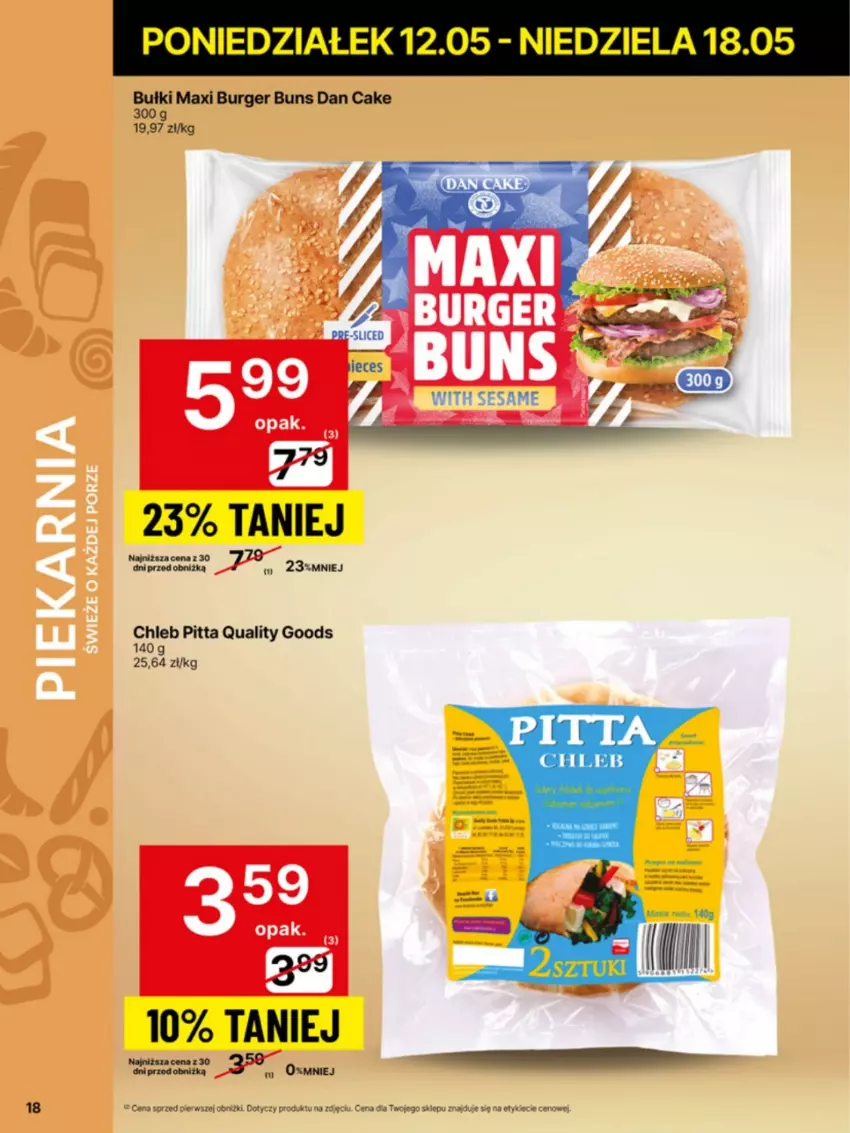 Gazetka promocyjna - Franczyza DC20 Poniedziałek - ważna 12.05 do 18.05.2025 - strona 18 - produkty: Burger, Chleb, Dan Cake