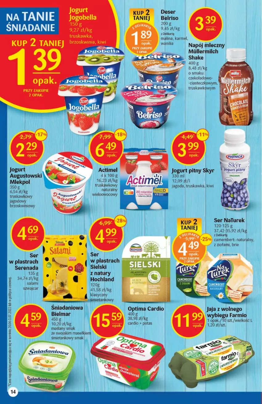 Gazetka promocyjna Delikatesy Centrum - Gazetka DC32 - ważna 18.08 do 24.08.2022 - strona 14 - produkty: Actimel, Bell, Bella, Belriso, Brie, Camembert, Danio, Deser, Fa, Hochland, Jaja, Jogobella, Jogurt, Jogurt pitny, Kiwi, Napój, Napój mleczny, NaTurek, Optima, Optima Cardio, Por, Ser