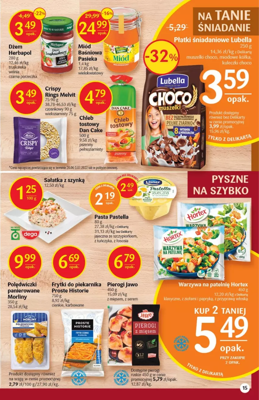 Gazetka promocyjna Delikatesy Centrum - Gazetka DC32 - ważna 18.08 do 24.08.2022 - strona 15 - produkty: Chleb, Chleb tostowy, Dan Cake, Dżem, Frytki, Herbapol, Melvit, Miód, Morliny, Pastella, Piekarnik, Pierogi, Por, Sałat, Sałatka, Ser, Sos, Tuńczyk