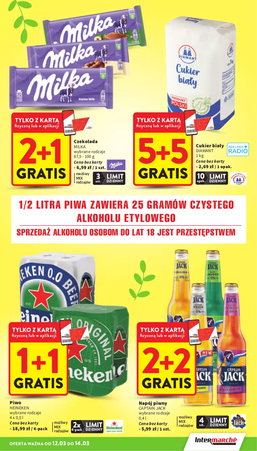 Gazetka promocyjna Intermarche - Gazetka Intermarche - ważna 12.03 do 18.03.2026 - strona 3 - produkty: Captain Jack, Cukier, Czekolada, Diamant, Gra, Heineken, Milka, Napój, Piwa, Piwo