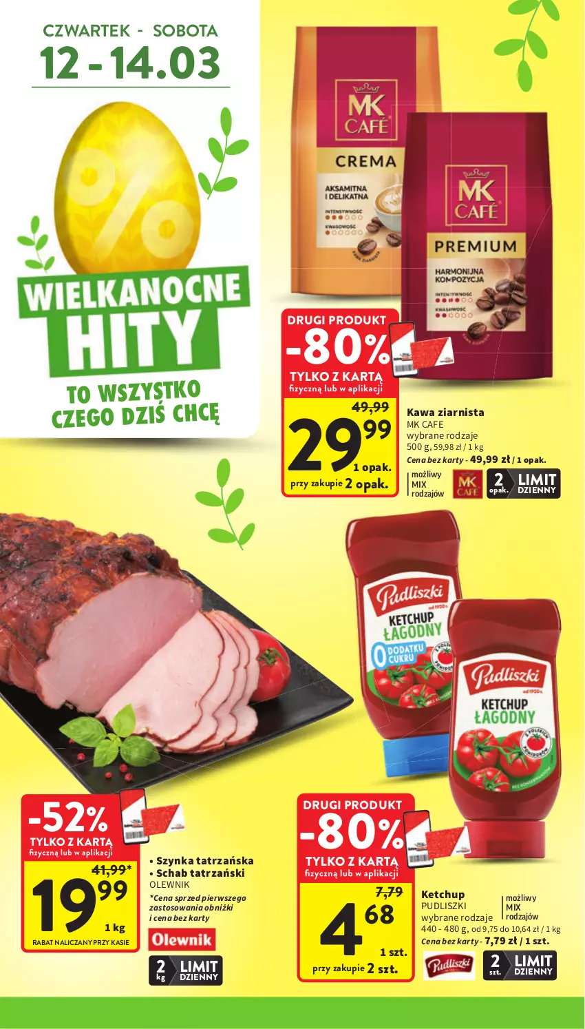 Gazetka promocyjna Intermarche - Gazetka Intermarche - ważna 12.03 do 18.03.2026 - strona 4 - produkty: Kawa, Kawa ziarnista, Ketchup, Olewnik, Pudliszki, Szynka