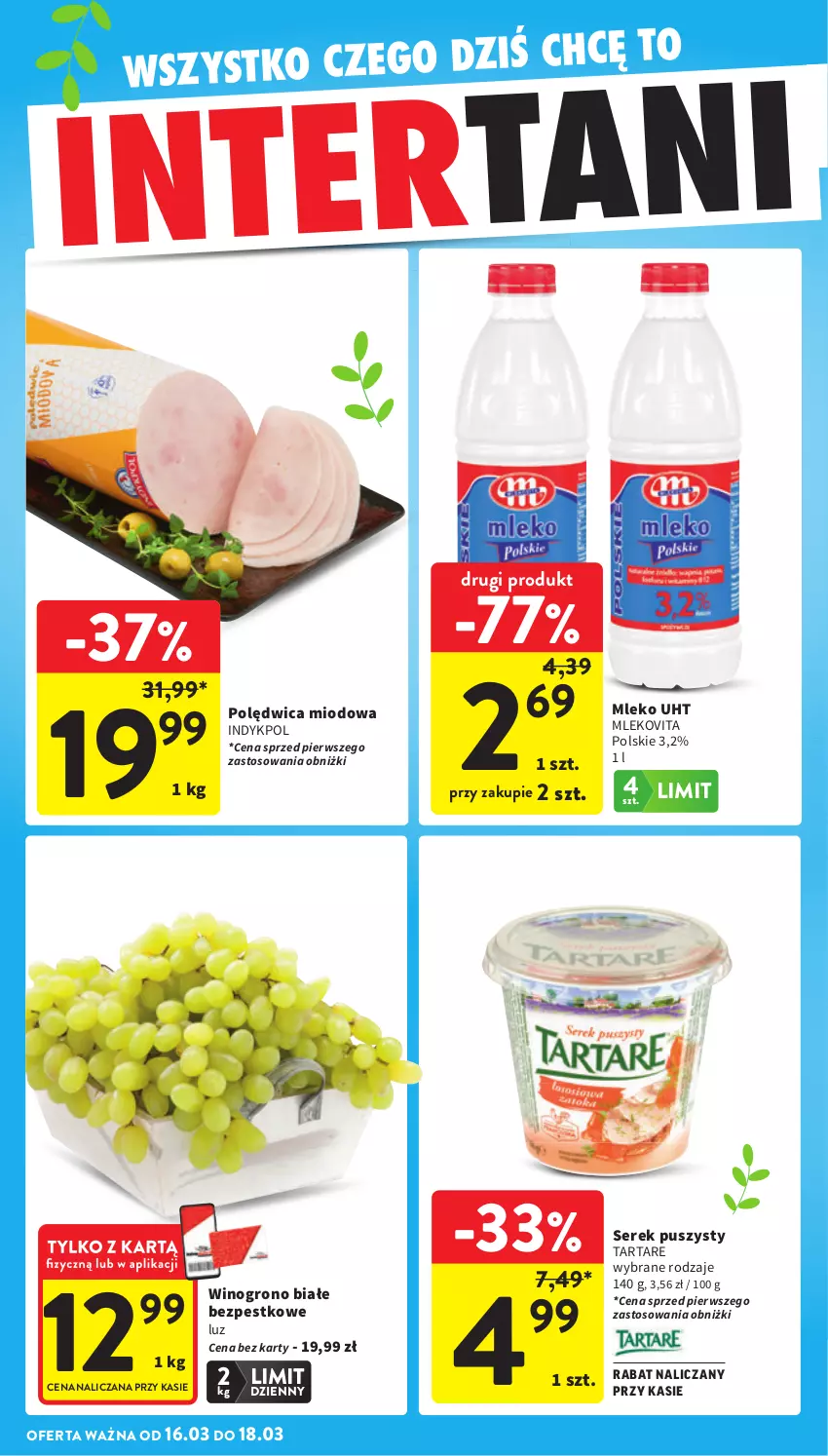 Gazetka promocyjna Intermarche - Gazetka Intermarche - ważna 12.03 do 18.03.2026 - strona 46 - produkty: Mleko, Mlekovita, Polędwica, Ser, Serek, Serek puszysty, Tarta, Tartare, Wino