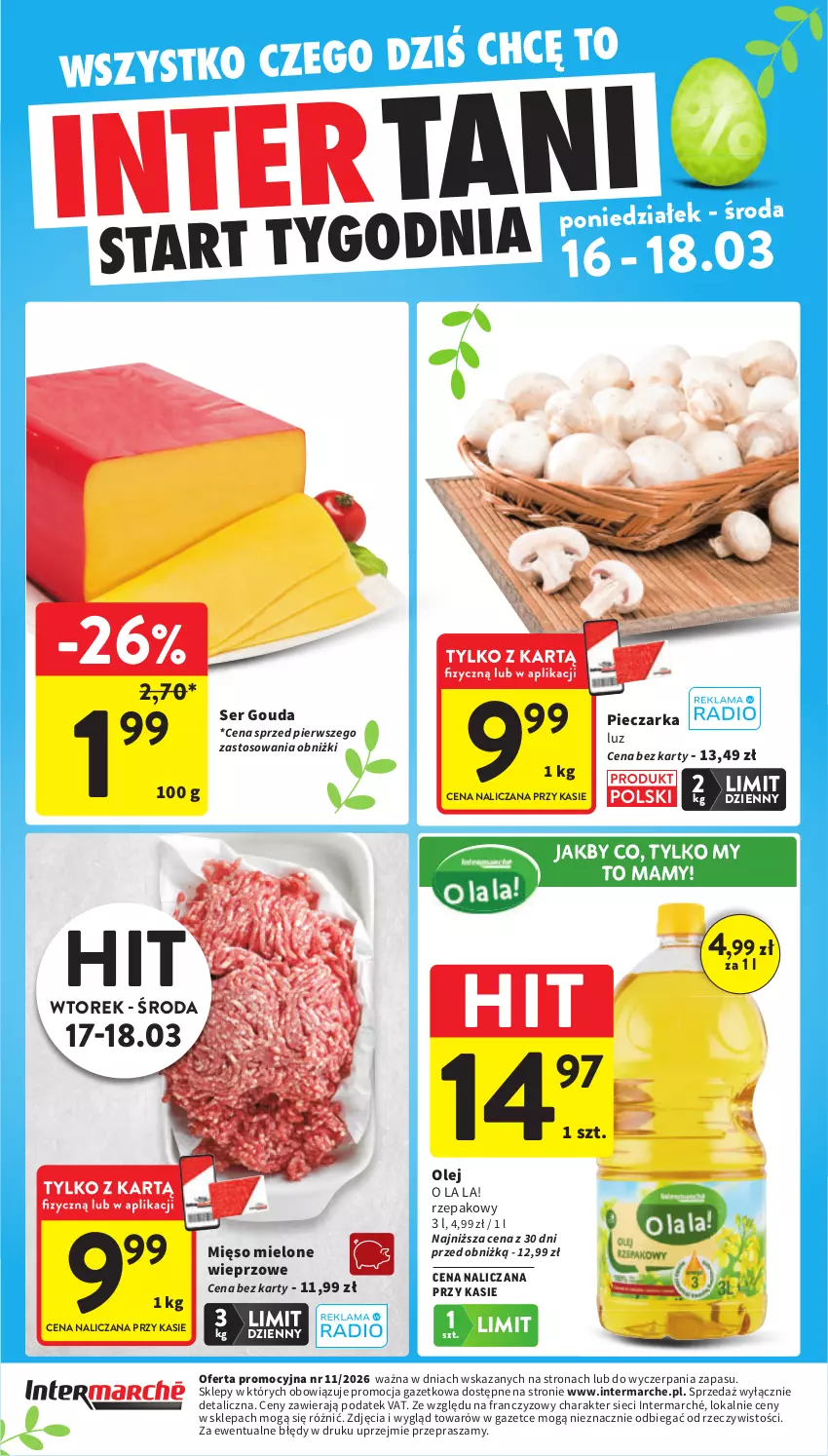 Gazetka promocyjna Intermarche - Gazetka Intermarche - ważna 12.03 do 18.03.2026 - strona 47 - produkty: Gouda, Mięso, Mięso mielone, Olej, Piec, Pieczarka, Ser