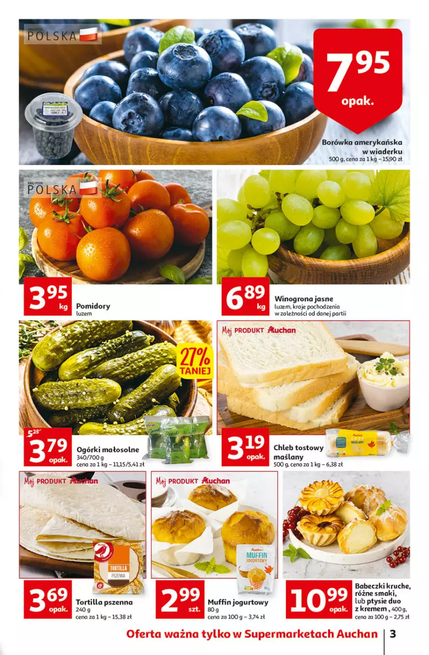 Gazetka promocyjna Auchan - Szkoła oszczędzania smaczne przeOferty Supermarkety - ważna 11.08 do 17.08.2022 - strona 3 - produkty: Babeczki, Borówka, Borówka amerykańska, Chleb, Chleb tostowy, Jogurt, Pomidory, Tortilla, Wino, Winogrona