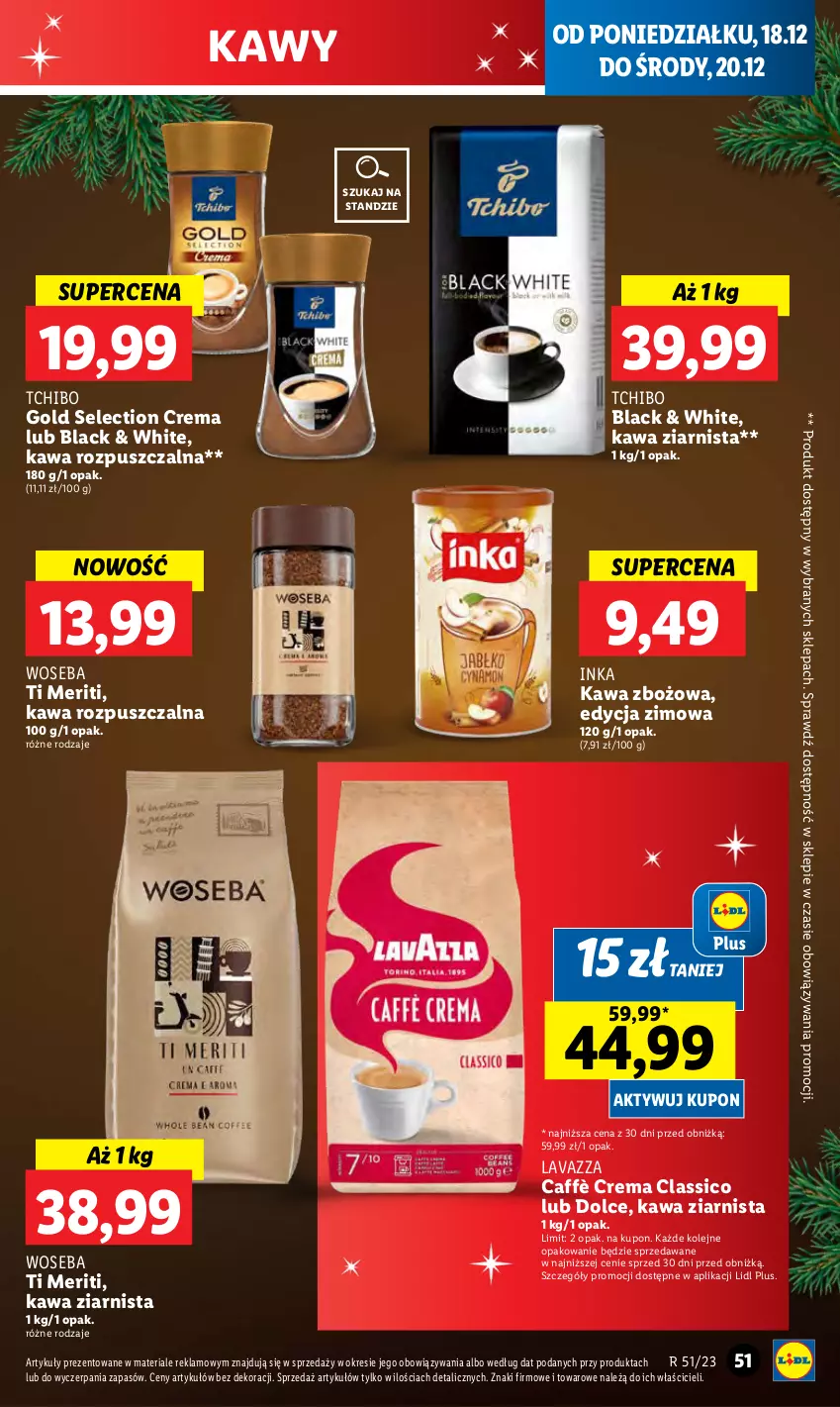 Gazetka promocyjna Lidl - GAZETKA - ważna 18.12 do 20.12.2023 - strona 57 - produkty: Inka, Kawa, Kawa rozpuszczalna, Kawa zbożowa, Kawa ziarnista, Lack, Lavazza, Olej, Tchibo, Woseba