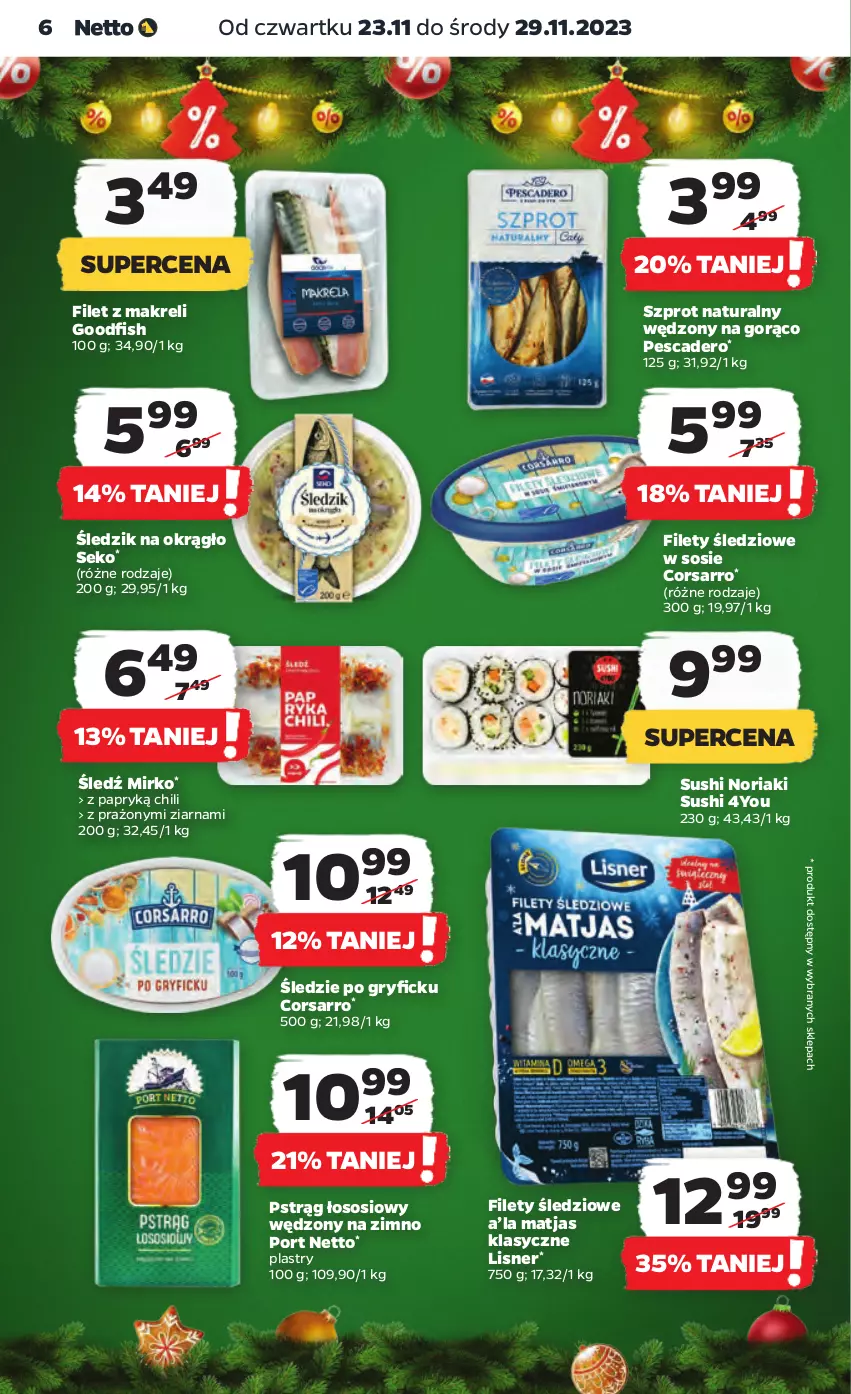 Gazetka promocyjna Netto - Artykuły spożywcze - ważna 23.11 do 29.11.2023 - strona 6 - produkty: Filet z makreli, Gry, Lisner, Matjas, Por, Pstrąg, Pstrąg łososiowy, SEKO, Sos, Sushi, Szprot