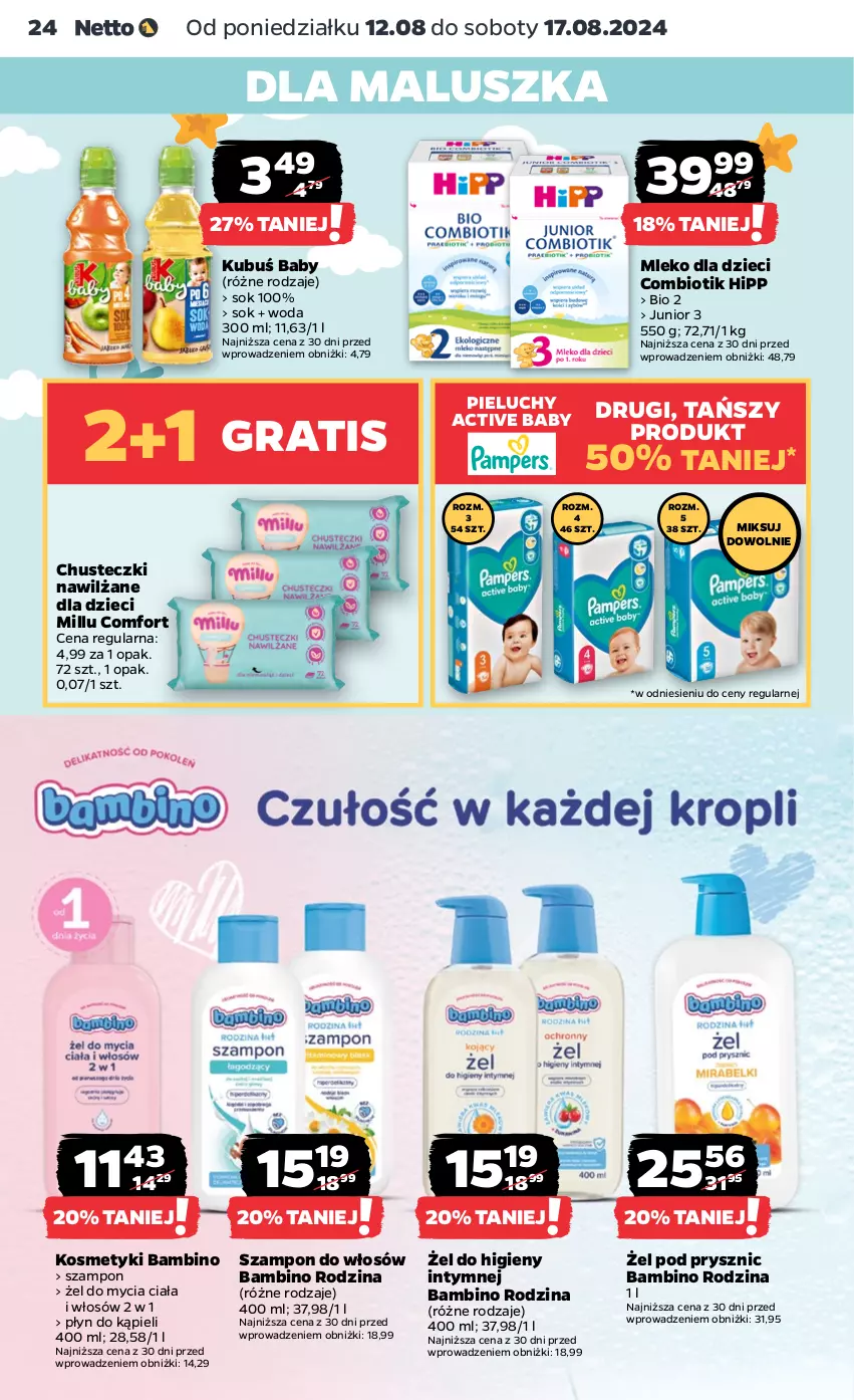 Gazetka promocyjna Netto - Artykuły spożywcze - ważna 12.08 do 17.08.2024 - strona 24 - produkty: Chusteczki, Dzieci, Gra, HiPP, Kubuś, Mleko, Mleko dla dzieci, Pieluchy, Płyn do kąpieli, Sok, Szampon, Woda