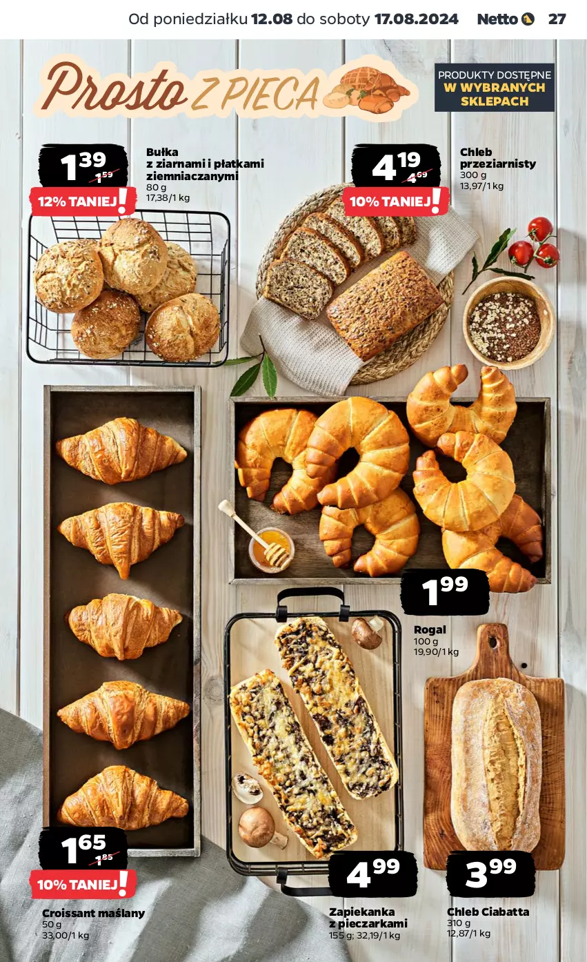 Gazetka promocyjna Netto - Artykuły spożywcze - ważna 12.08 do 17.08.2024 - strona 27 - produkty: Bułka, Chleb, Ciabatta, Croissant, Piec, Pieczarka, Rogal, Zapiekanka