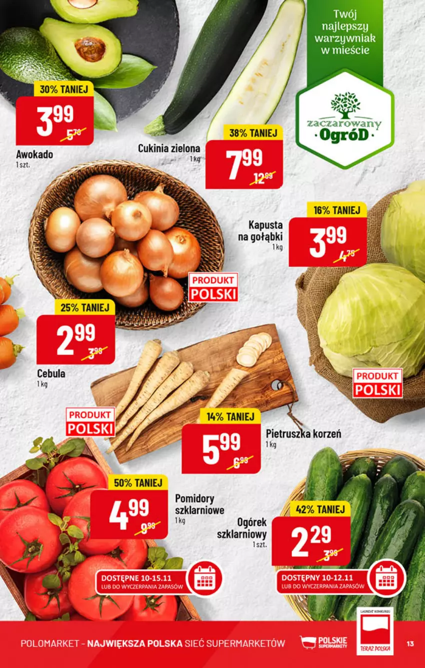 Gazetka promocyjna PoloMarket - Gazetka pomocyjna - ważna 09.11 do 15.11.2022 - strona 13 - produkty: Cebula, Ogórek, Ogród, Pomidory