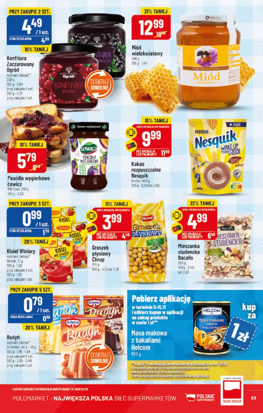 Gazetka promocyjna PoloMarket - Gazetka pomocyjna - ważna 09.11 do 15.11.2022 - strona 33 - produkty: Budyń, Fa, Groszek, Kakao, Kisiel, Klej, Konfitura, Miód, Ogród, Winiary