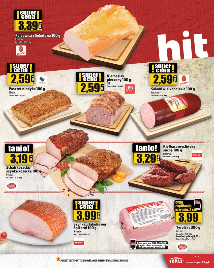 Gazetka promocyjna Topaz - Gazetka - ważna 13.06 do 19.06.2024 - strona 11 - produkty: Basia, Kiełbasa, Olewnik, Pasztet, Pekpol, Piec, Salami, Sok, Sokołów, Szynka, Top