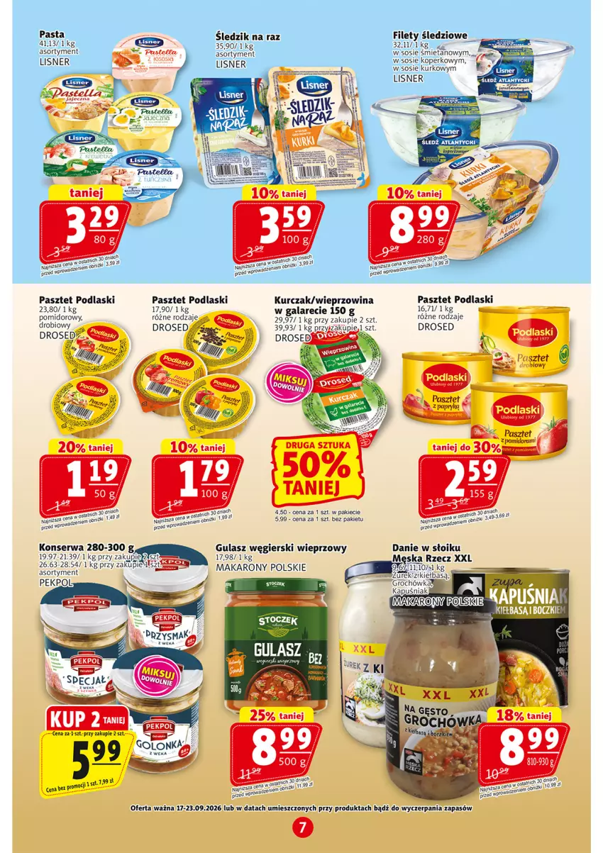 Gazetka promocyjna Prim Market - ważna 17.09 do 23.09.2026 - strona 7 - produkty: Gala, Groch, Kurczak, Lisner, Makaron, Pastella, Pasztet, Pekpol, Podlaski, Ser, Sos, Wieprzowina