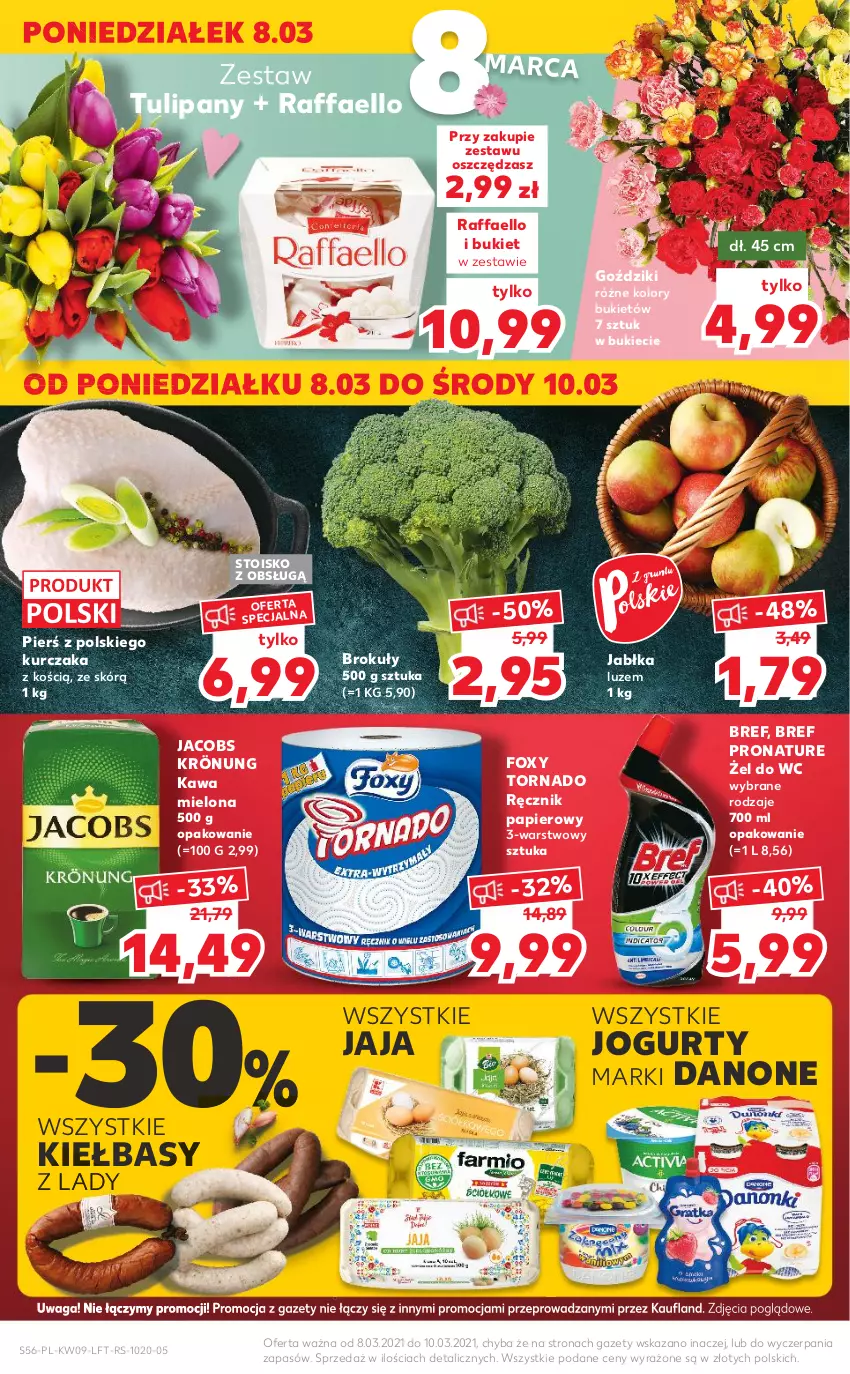 Gazetka promocyjna Kaufland - Oferta tygodnia - ważna 03.03 do 09.03.2021 - strona 56 - produkty: Bref, Brokuły, Bukiet, Danone, Fa, Foxy, Jabłka, Jacobs, Jacobs Krönung, Jaja, Jogurt, Kawa, Kawa mielona, Kurczak, Papier, Raffaello, Ręcznik, Tulipan, Waga