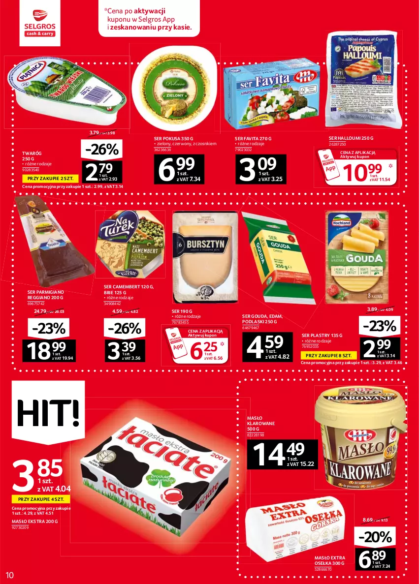 Gazetka promocyjna Selgros - Oferta spożywcza - ważna 10.06 do 23.06.2021 - strona 10 - produkty: Brie, Camembert, Edam, Fa, Favita, Gouda, LG, Masło, Masło klarowane, Podlaski, Ser, Twaróg