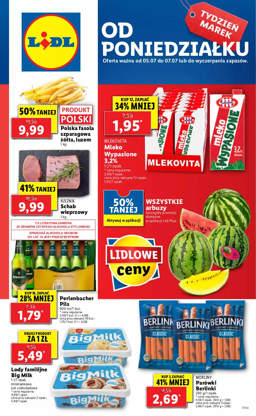 Gazetka promocyjna Lidl - GAZETKA - ważna 05.07 do 07.07.2021 - strona 1 - produkty: Arbuz, Berlinki, Big Milk, Fa, Fasola, Fasola szparagowa, Gra, Lody, Mleko, Mlekovita, Morliny, NBA, Parówki, Piwa, Schab wieprzowy