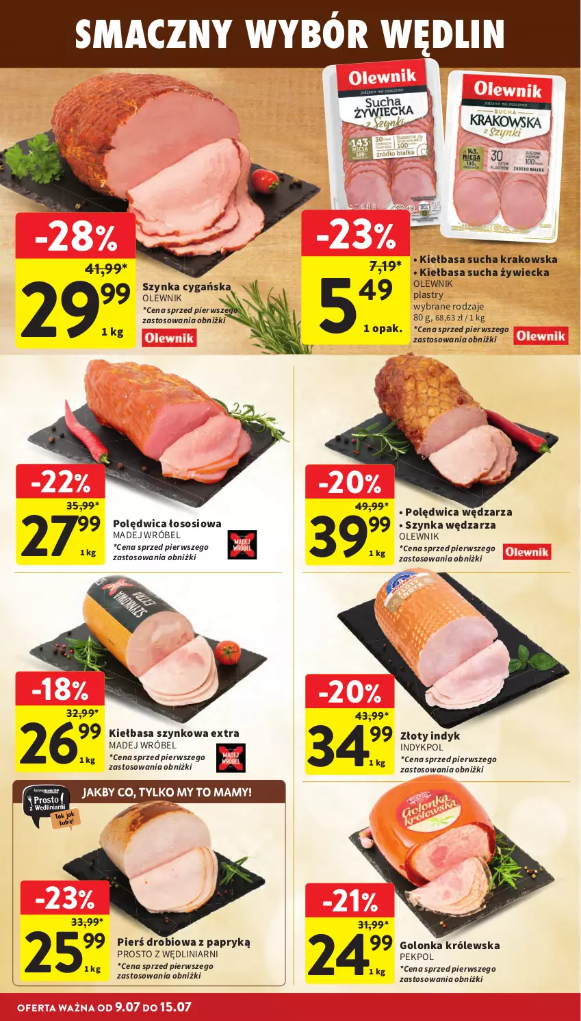 Gazetka promocyjna Intermarche - Gazetka Intermarche - ważna 09.07 do 15.07.2026 - strona 14 - produkty: Kiełbasa, Kiełbasa szynkowa, Madej Wróbel, Olewnik, Pekpol, Polędwica, Sos, Szynka, Szynka cygańska
